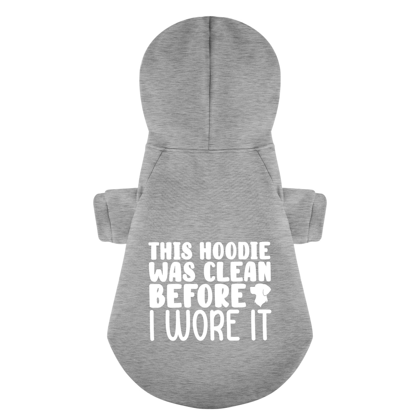 This hoodie was clean before I wore it - Labrador Hoodie - Dog Clothes