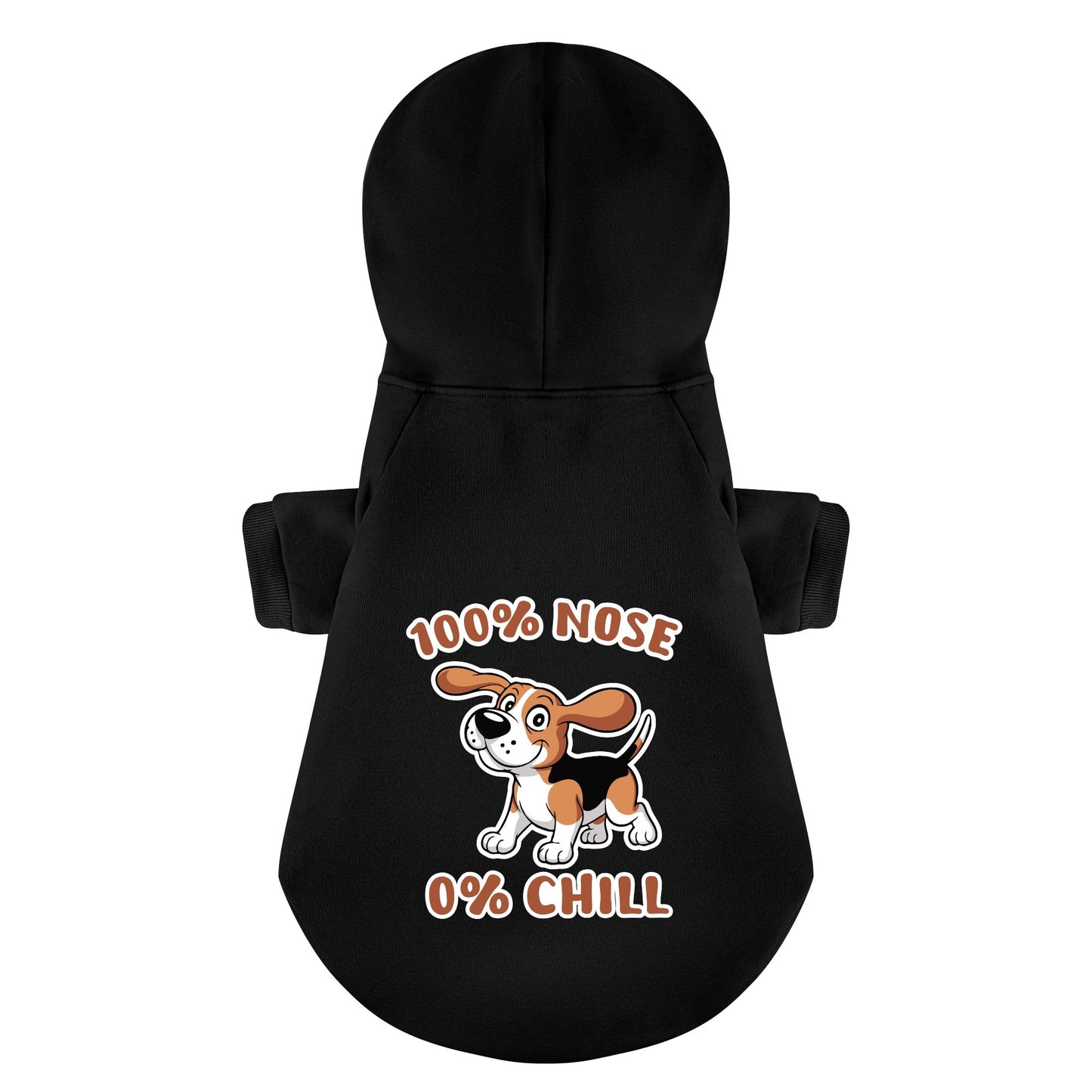 100% Nose, 0% Chill - Beagle Hoodie - Dog Clothes