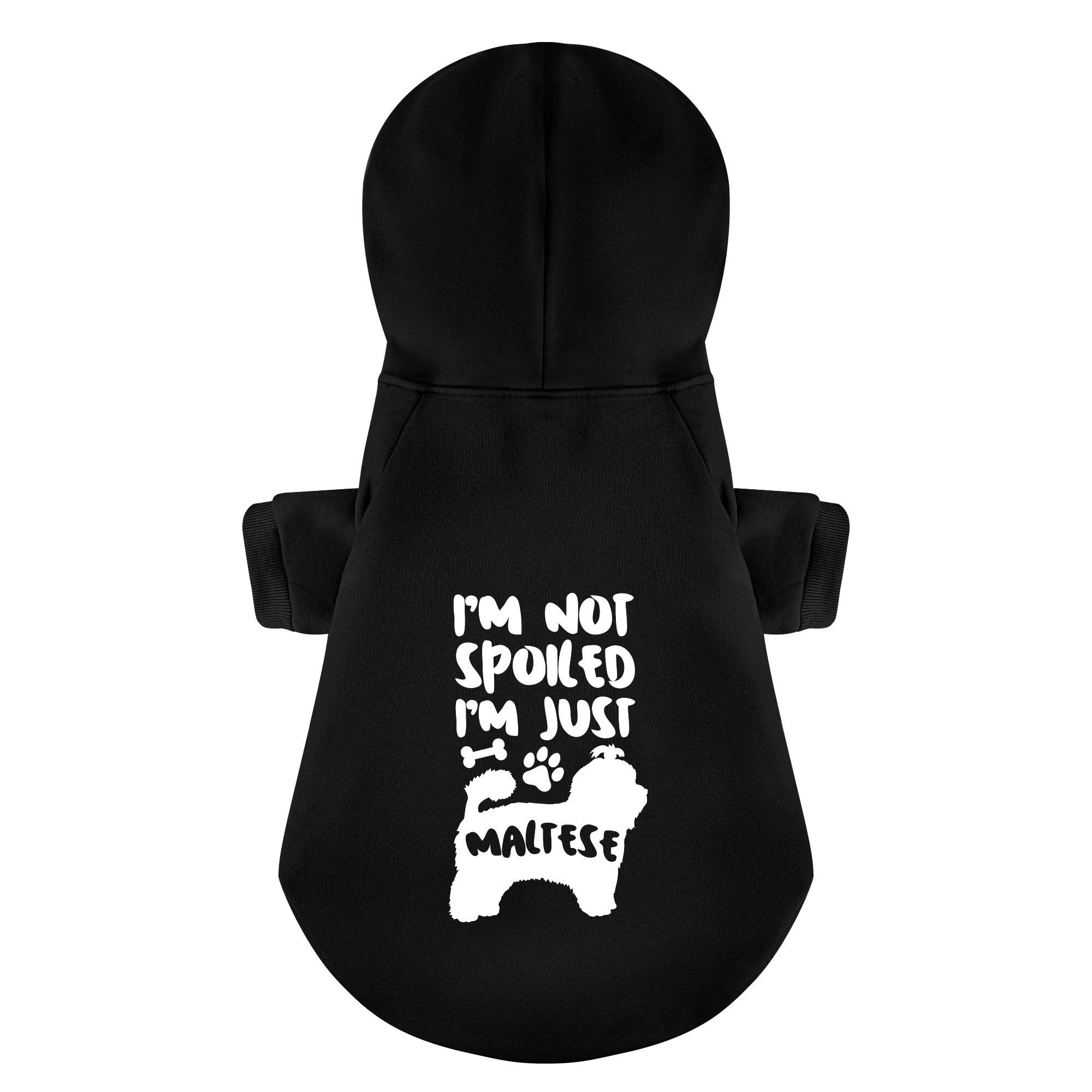 I’m Not Spoiled, I’m Just Maltese - Maltese Dog Hoodie