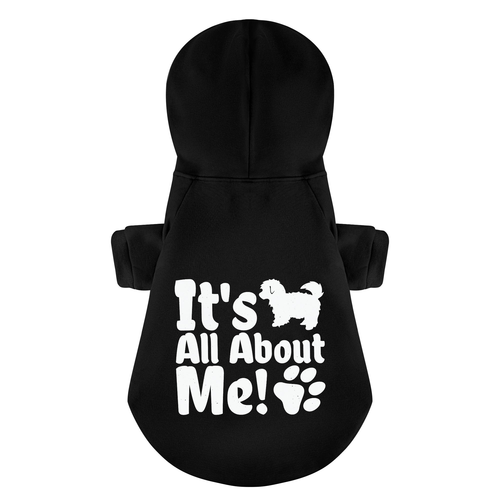It's all about me  - Maltese Dog Hoodie