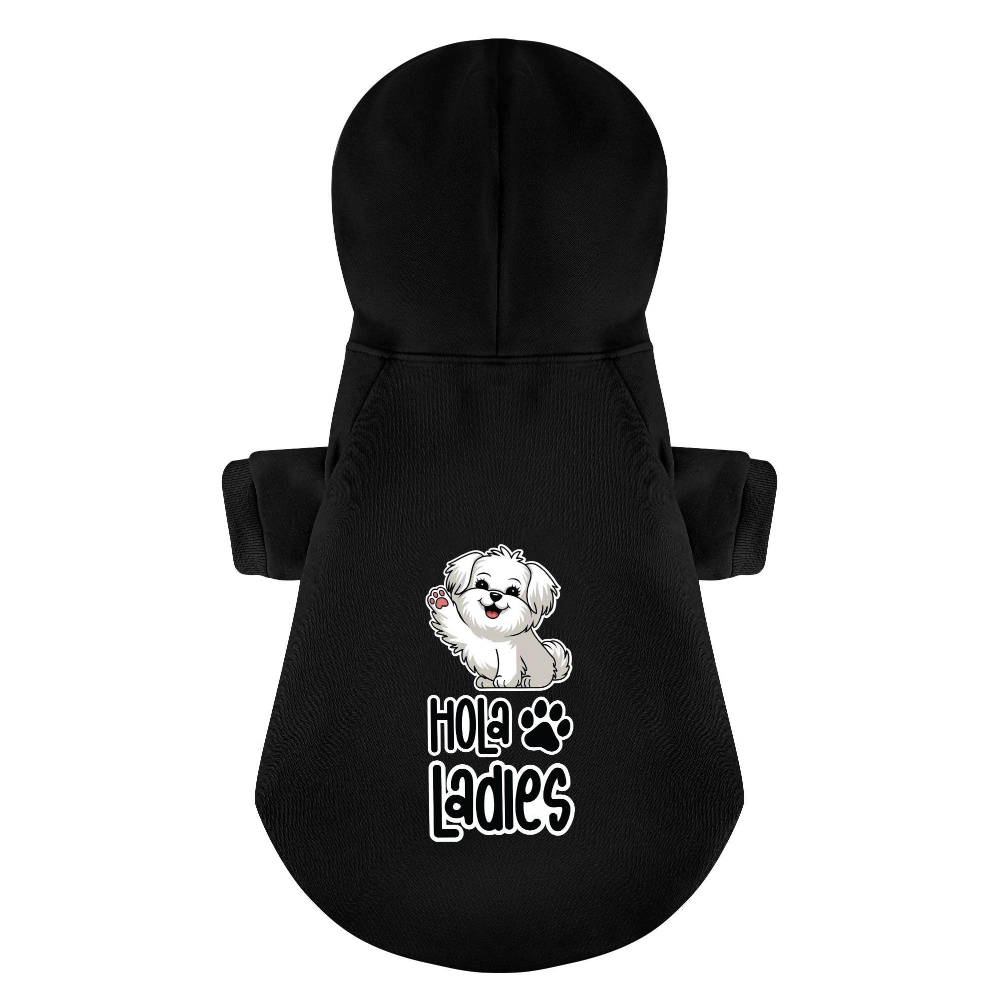 Hola Ladies  - Maltese Dog Hoodie