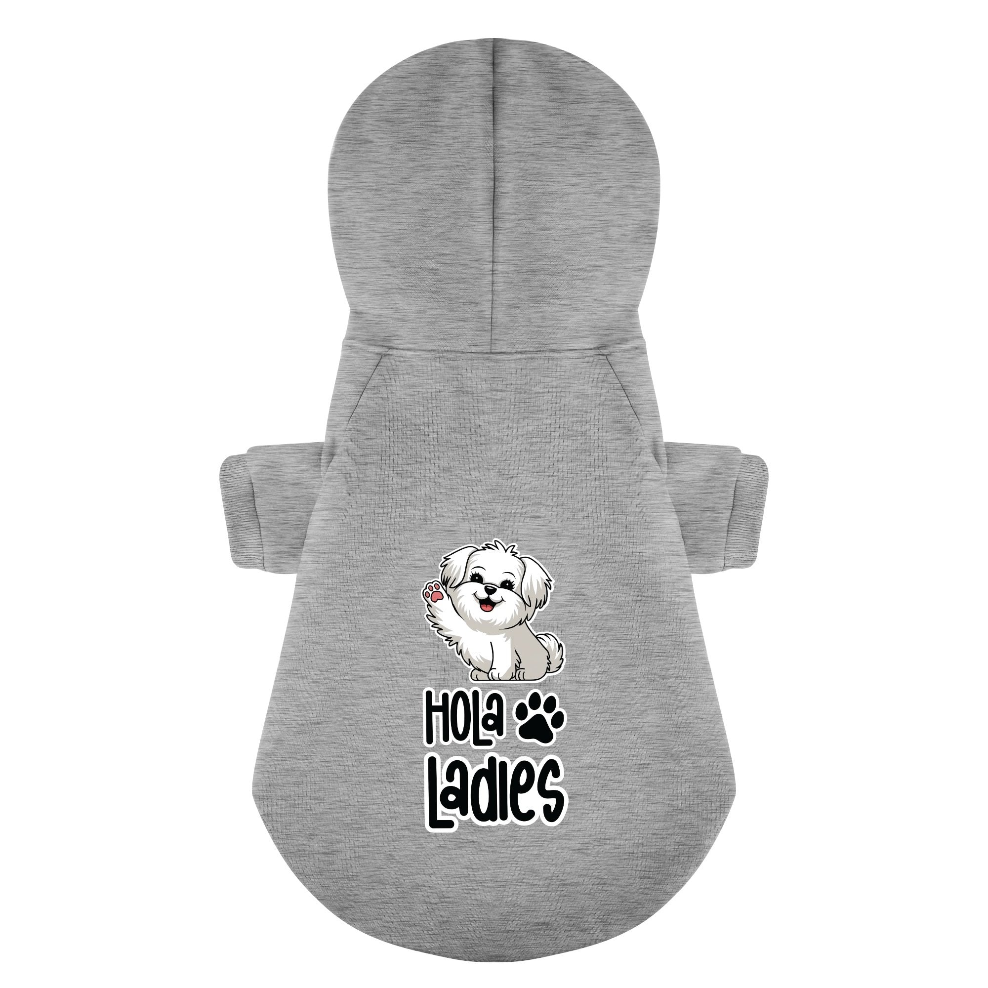 Hola Ladies  - Maltese Dog Hoodie