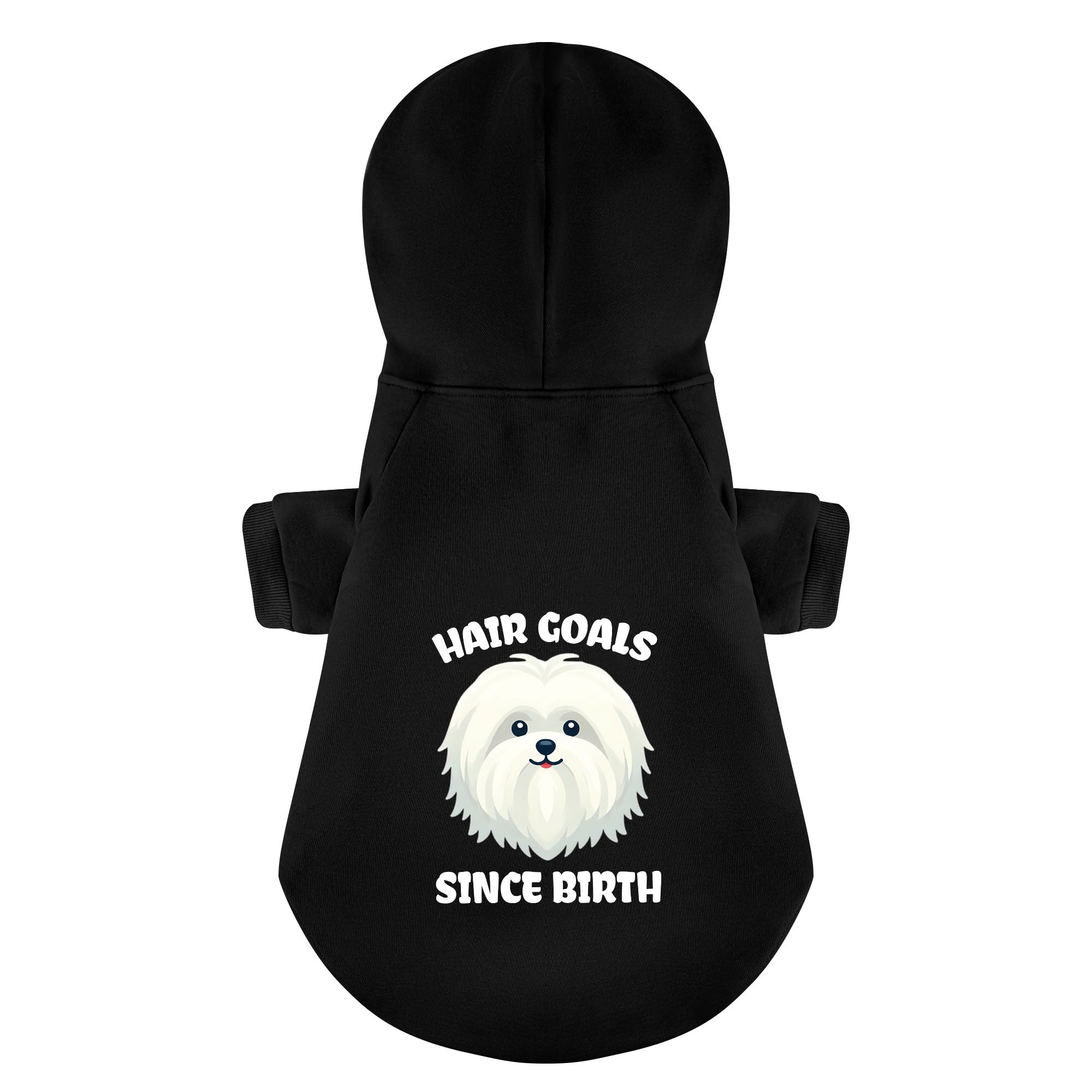 Hair Goals Since Birth - Maltese Dog Hoodie