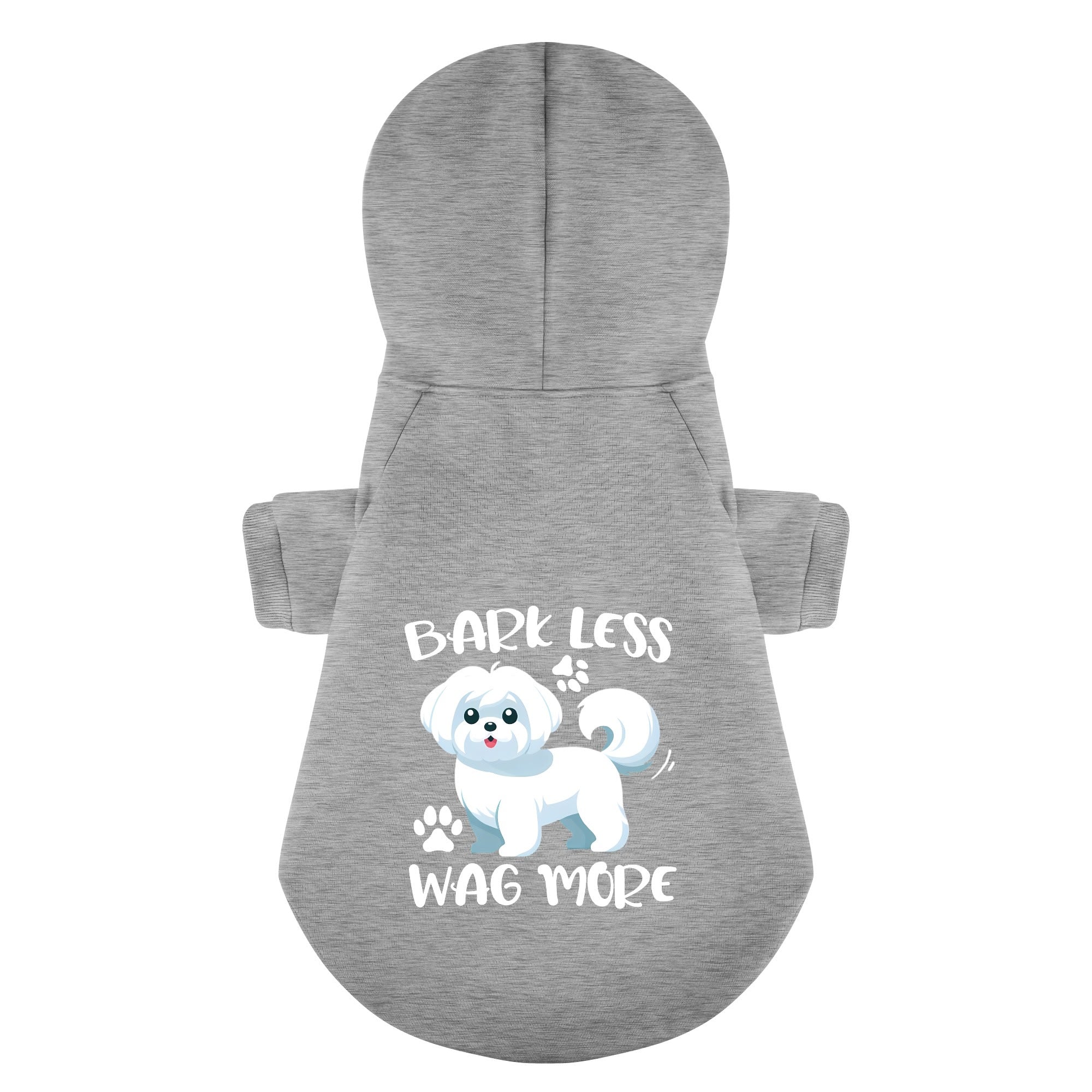 Bark Less, Wag More - Maltese Dog Hoodie