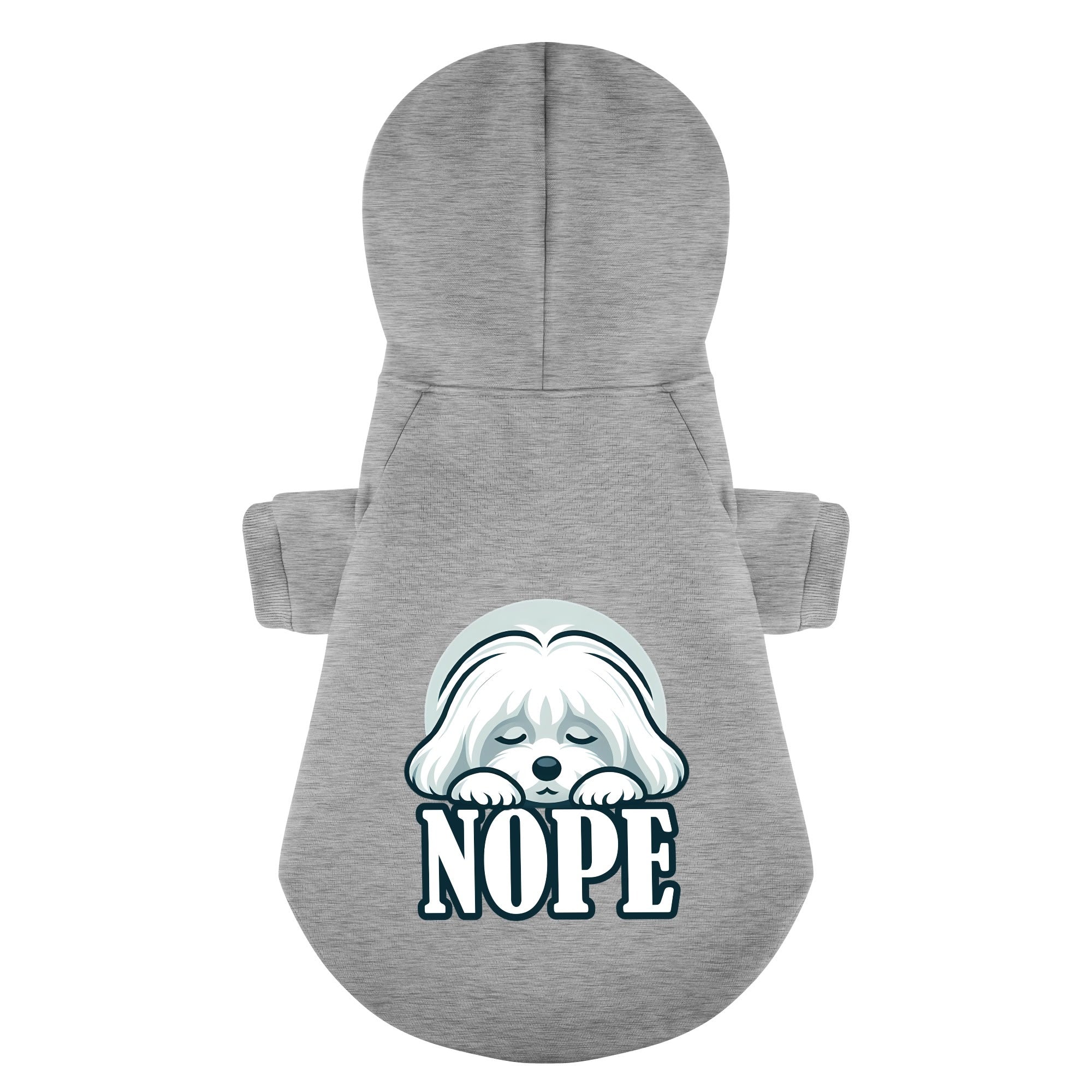 NOPE  - Maltese Dog Hoodie