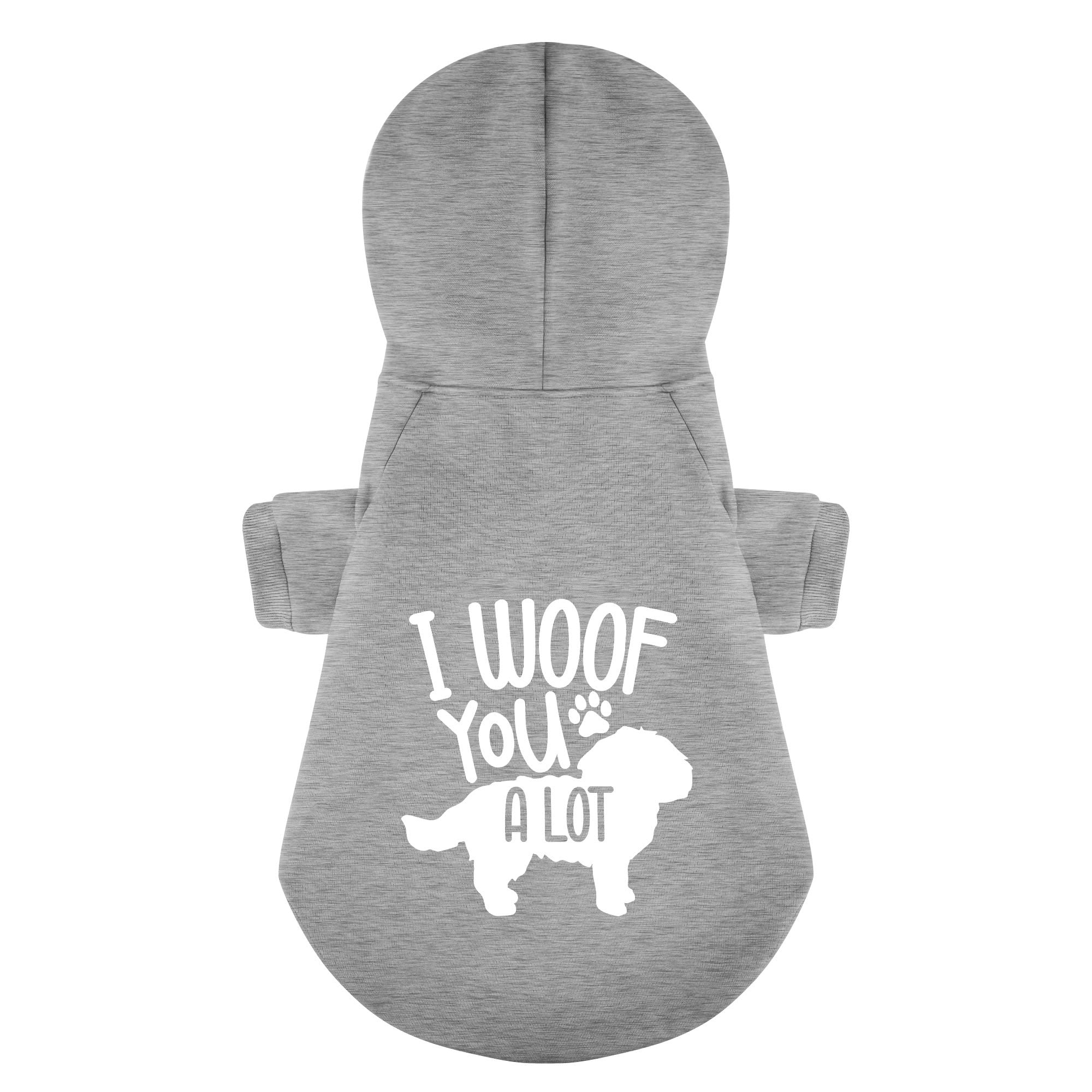 I Woof You a Lot  - Maltese Dog Hoodie