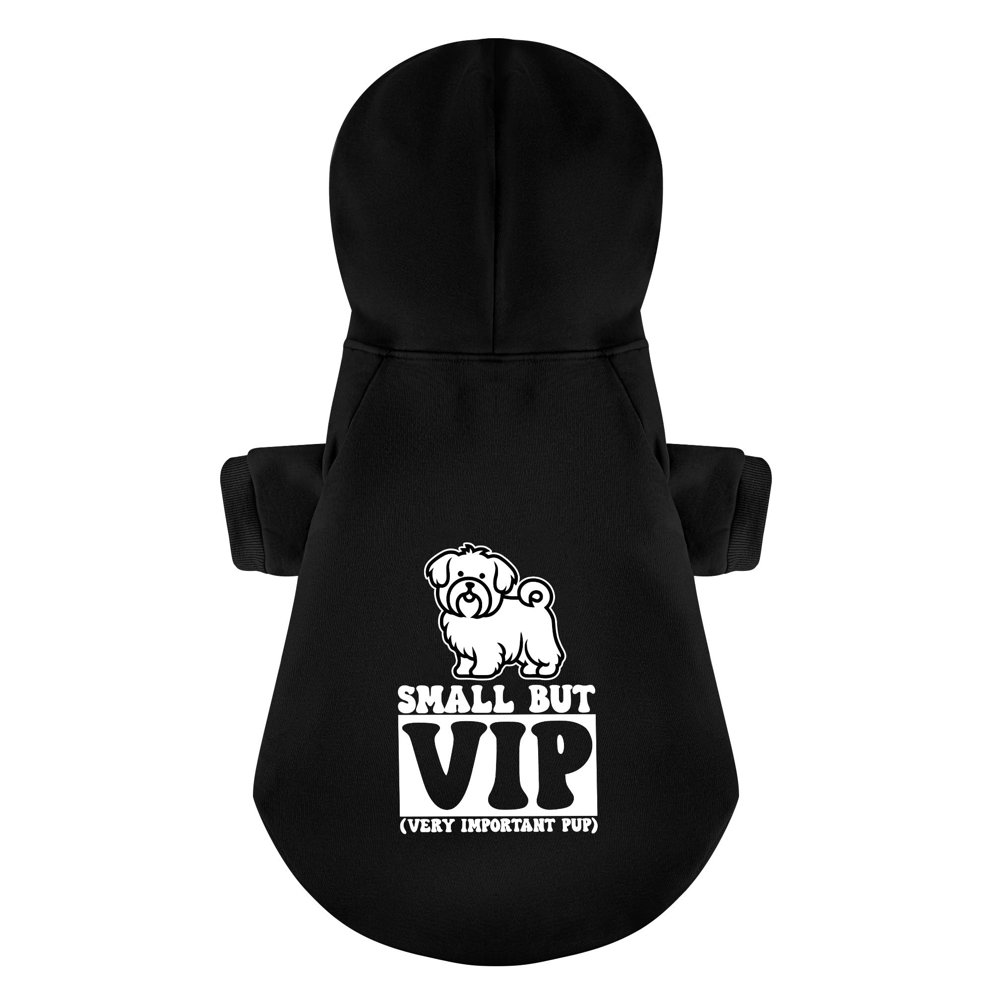 Small but VIP (Very Important Pup) - Maltese Dog Hoodie