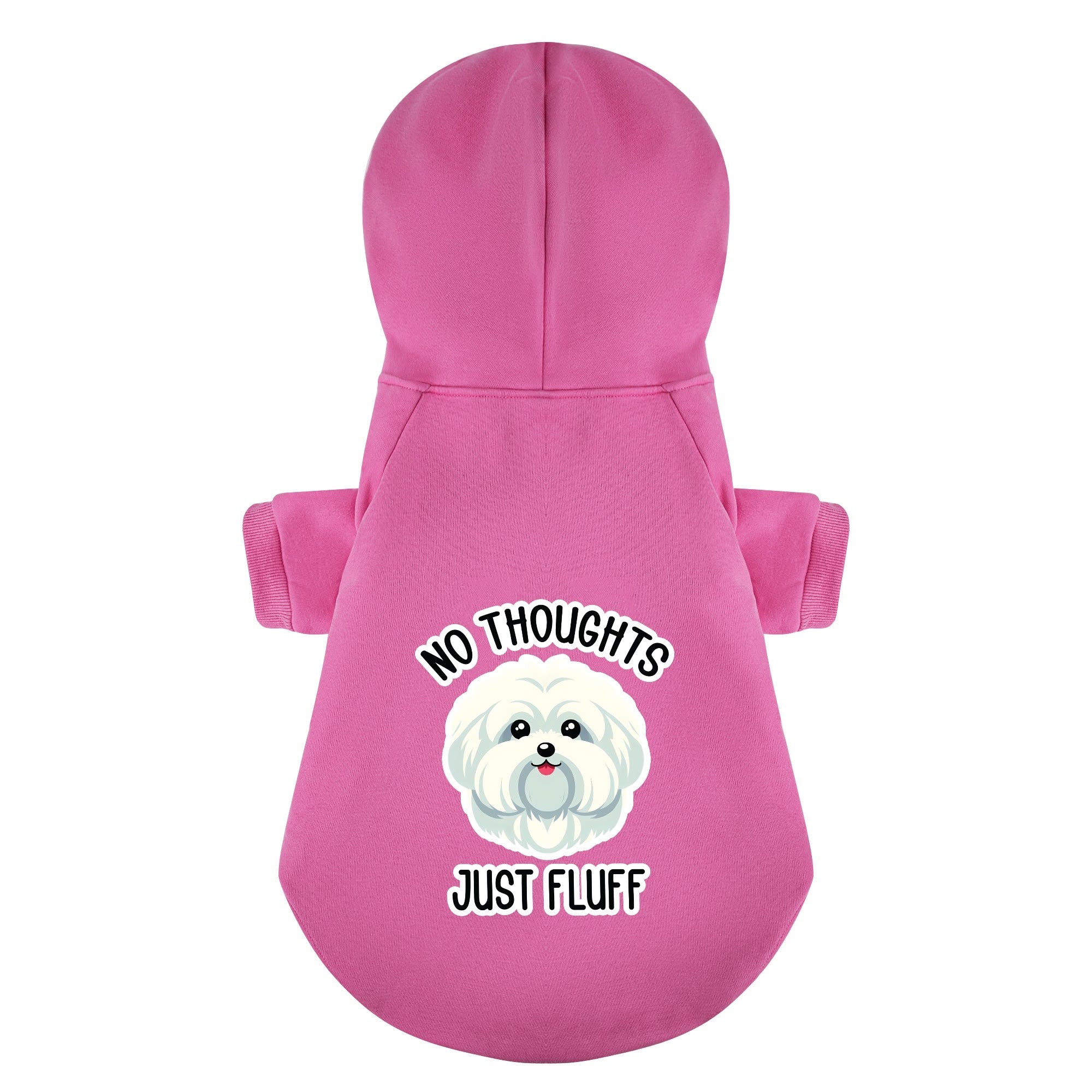 No Thoughts, Just Fluff  - Maltese Dog Hoodie