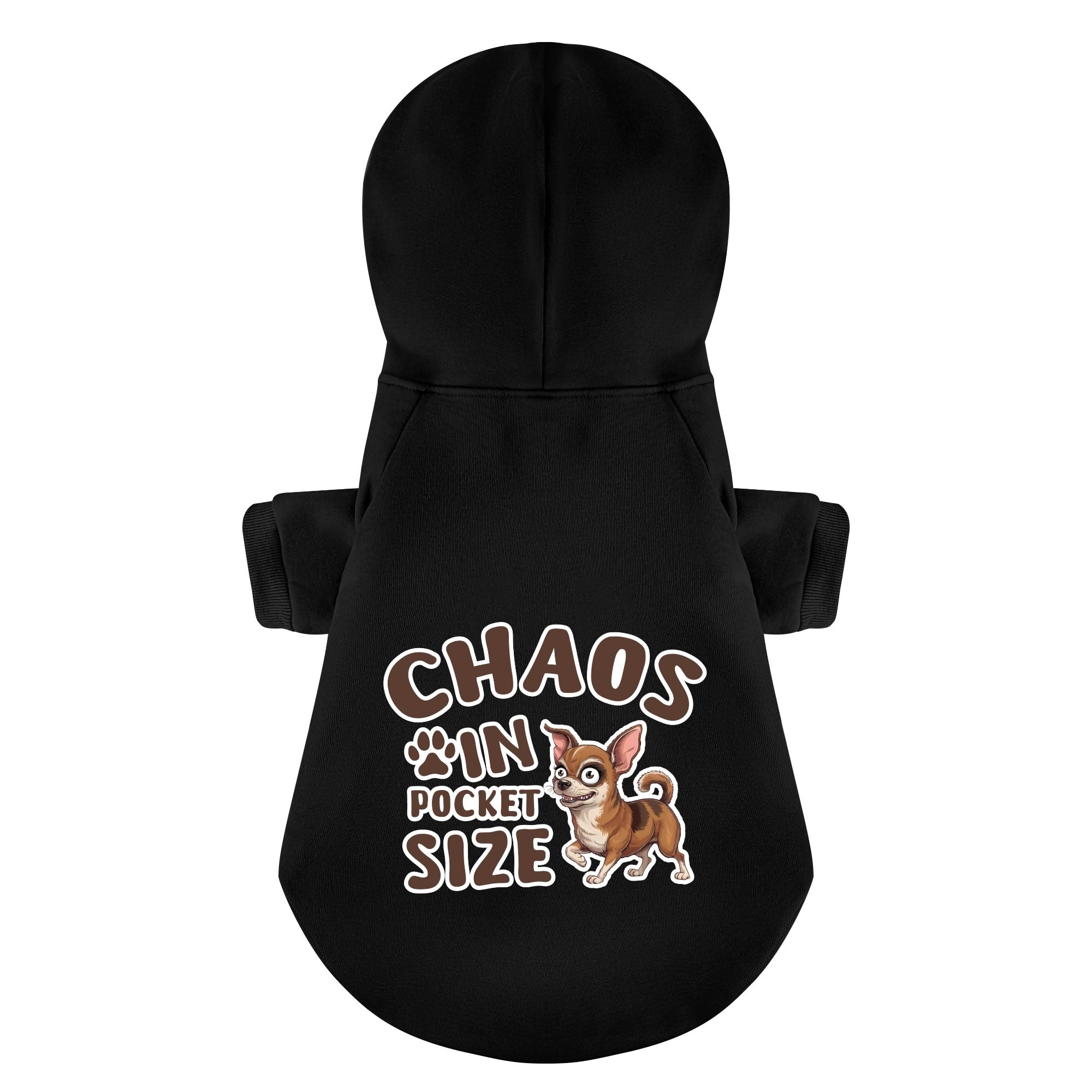 Chaos in Pocket Size - Chihuahua Dog Hoodie