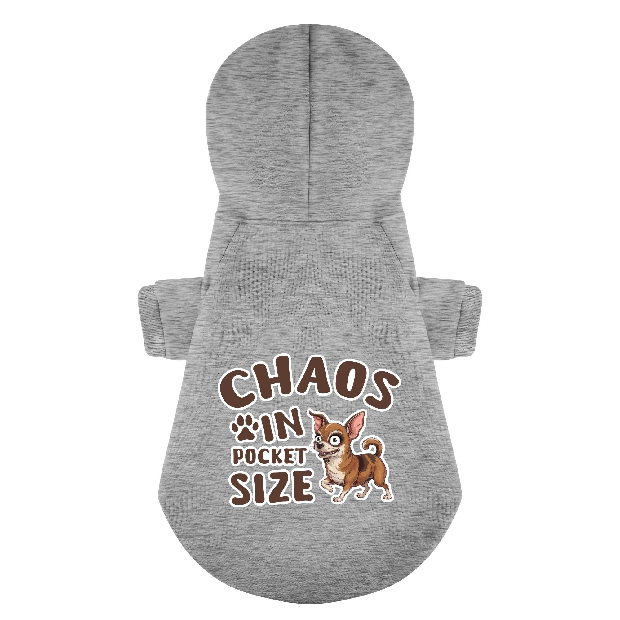Chaos in Pocket Size - Chihuahua Dog Hoodie