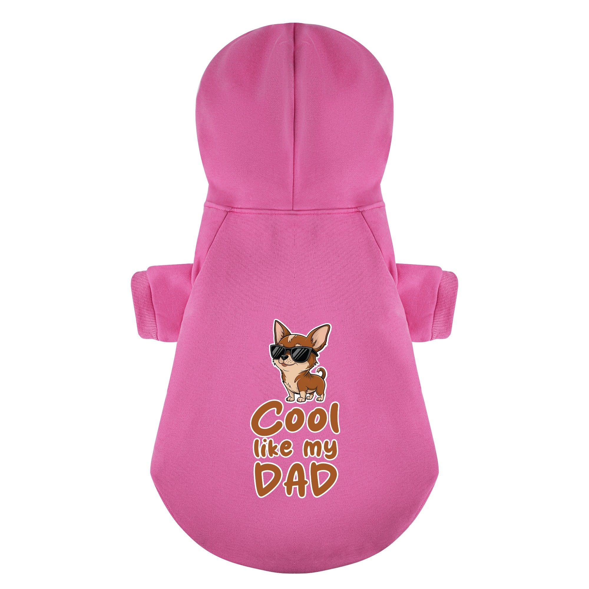 Cool like my dad - Chihuahua Dog Hoodie