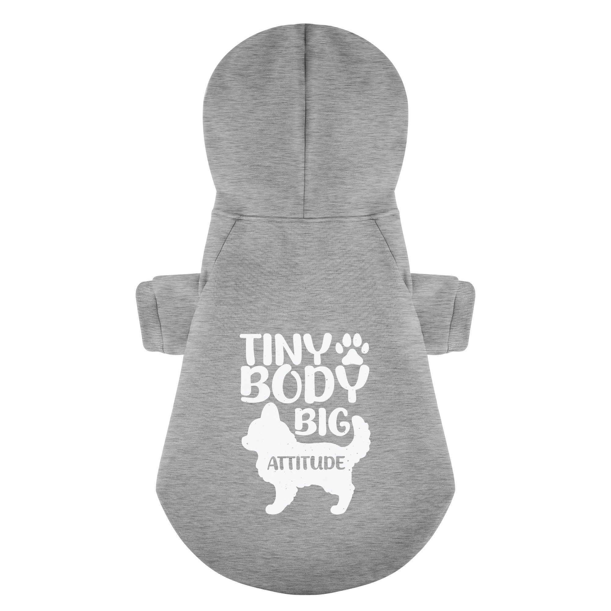 TINY BODY, BIG ATTITUDE - Chihuahua Dog Hoodie
