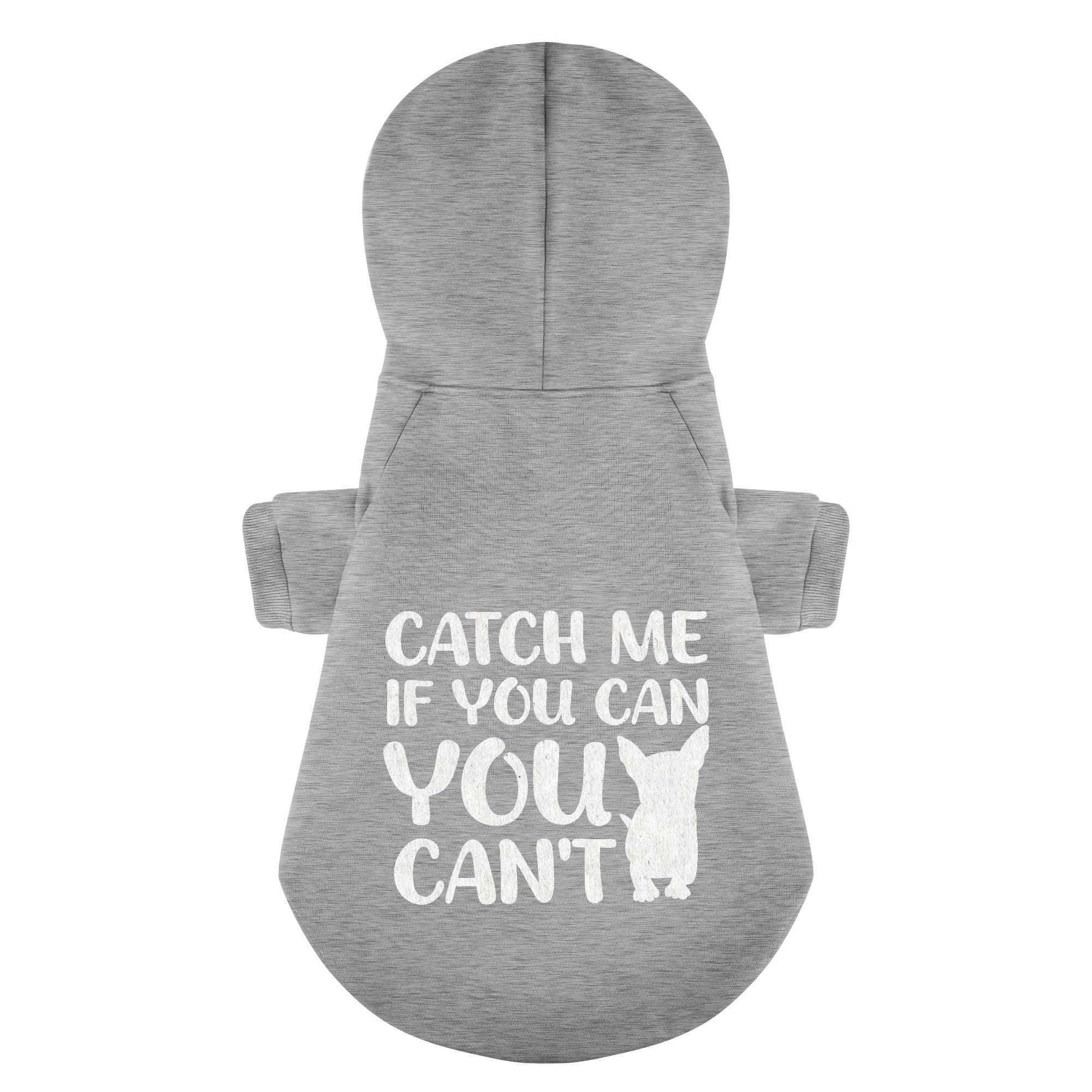 Catch me if you can… (you can’t) - Chihuahua Dog Hoodie