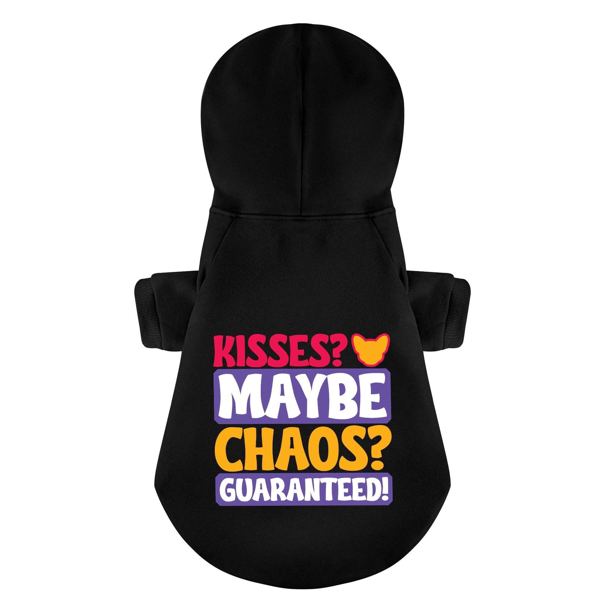 Kisses? Maybe. Chaos? Guaranteed! - Chihuahua Dog Hoodie
