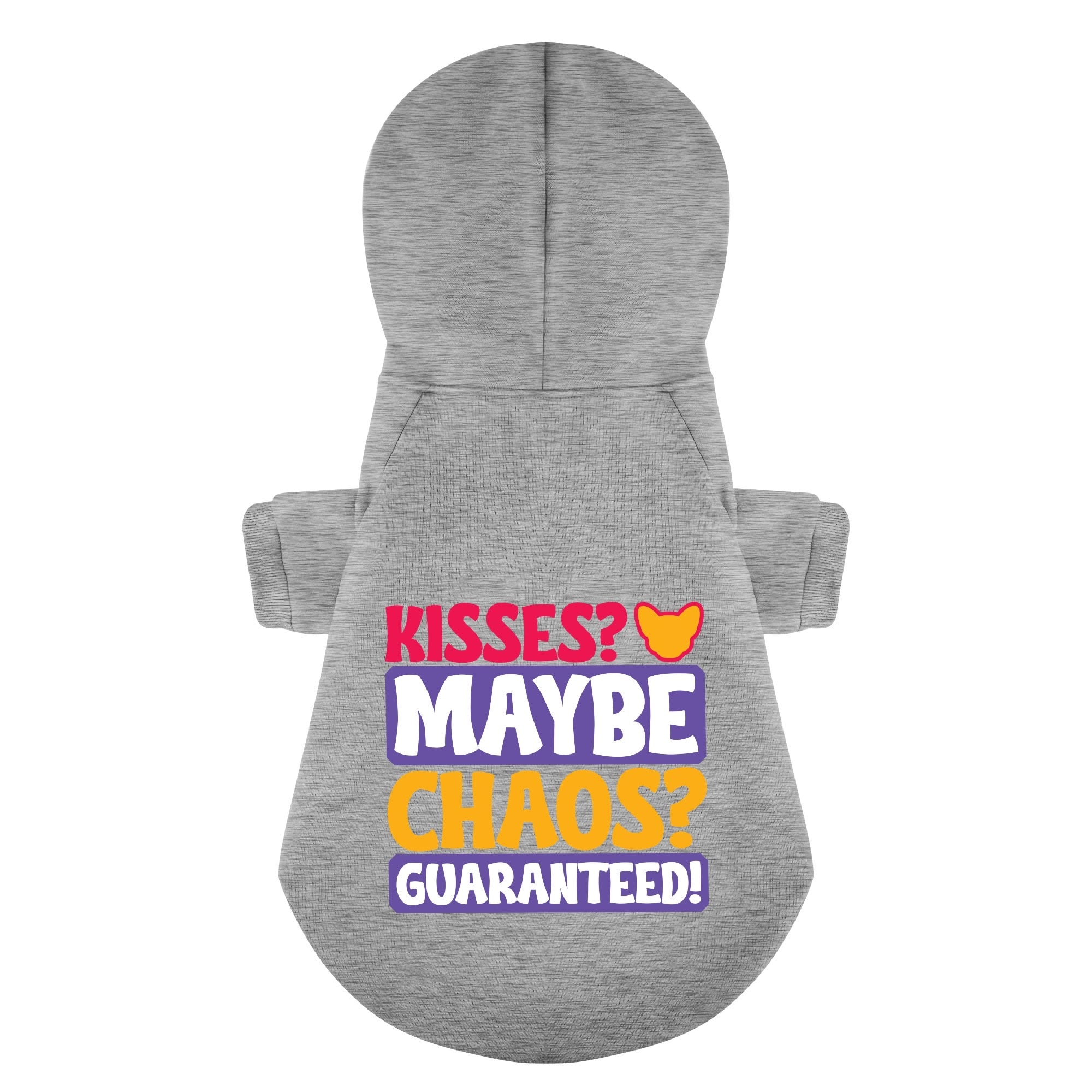 Kisses? Maybe. Chaos? Guaranteed! - Chihuahua Dog Hoodie