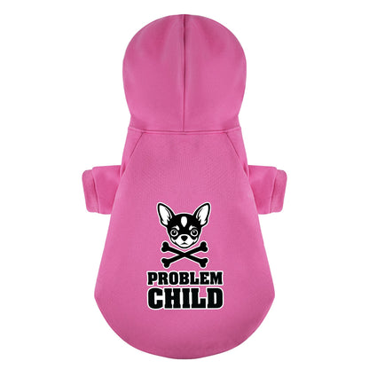 PROBLEM CHILD - Chihuahua Dog Hoodie