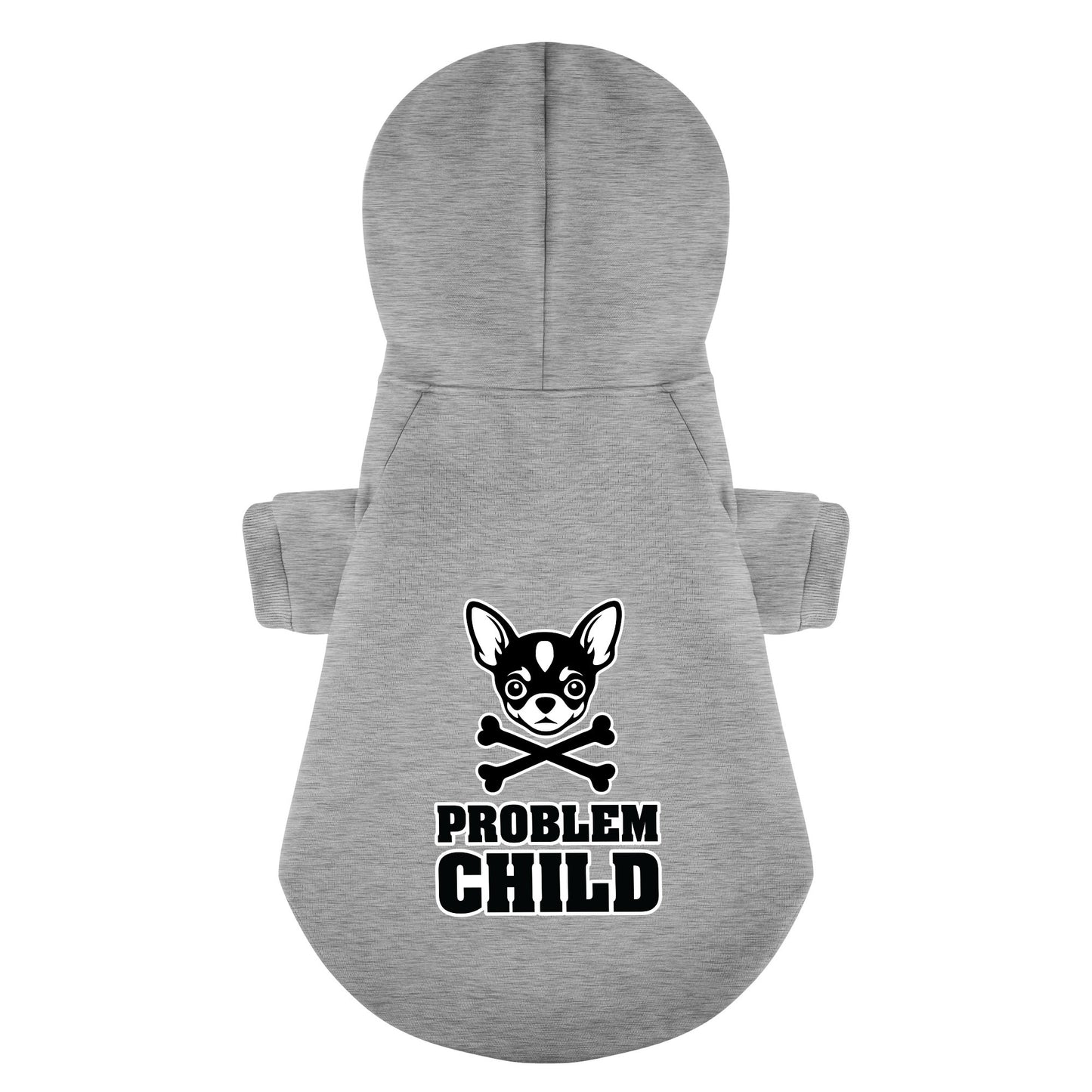 PROBLEM CHILD - Chihuahua Dog Hoodie