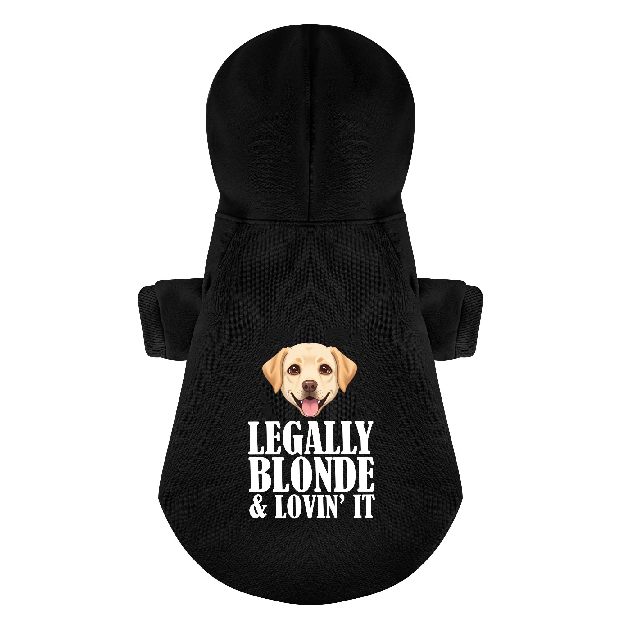 Legally Blonde & Lovin’ It - Labrador Hoodie - Dog Clothes