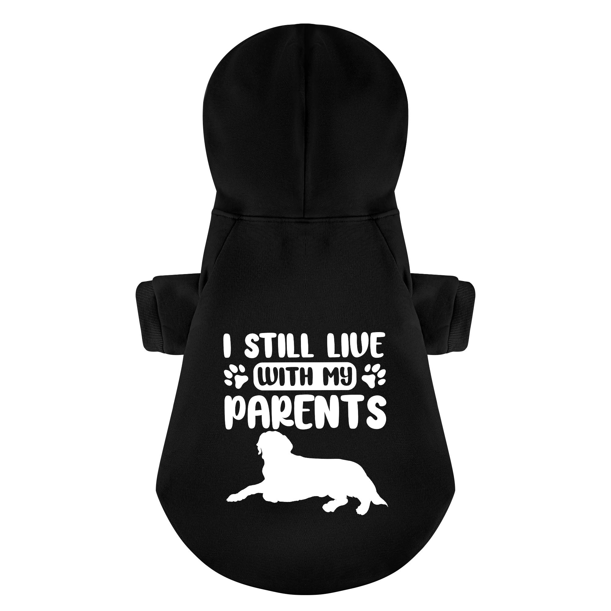 I STILL LIVE WITH MY PARENTS - Labrador Hoodie - Dog Clothes