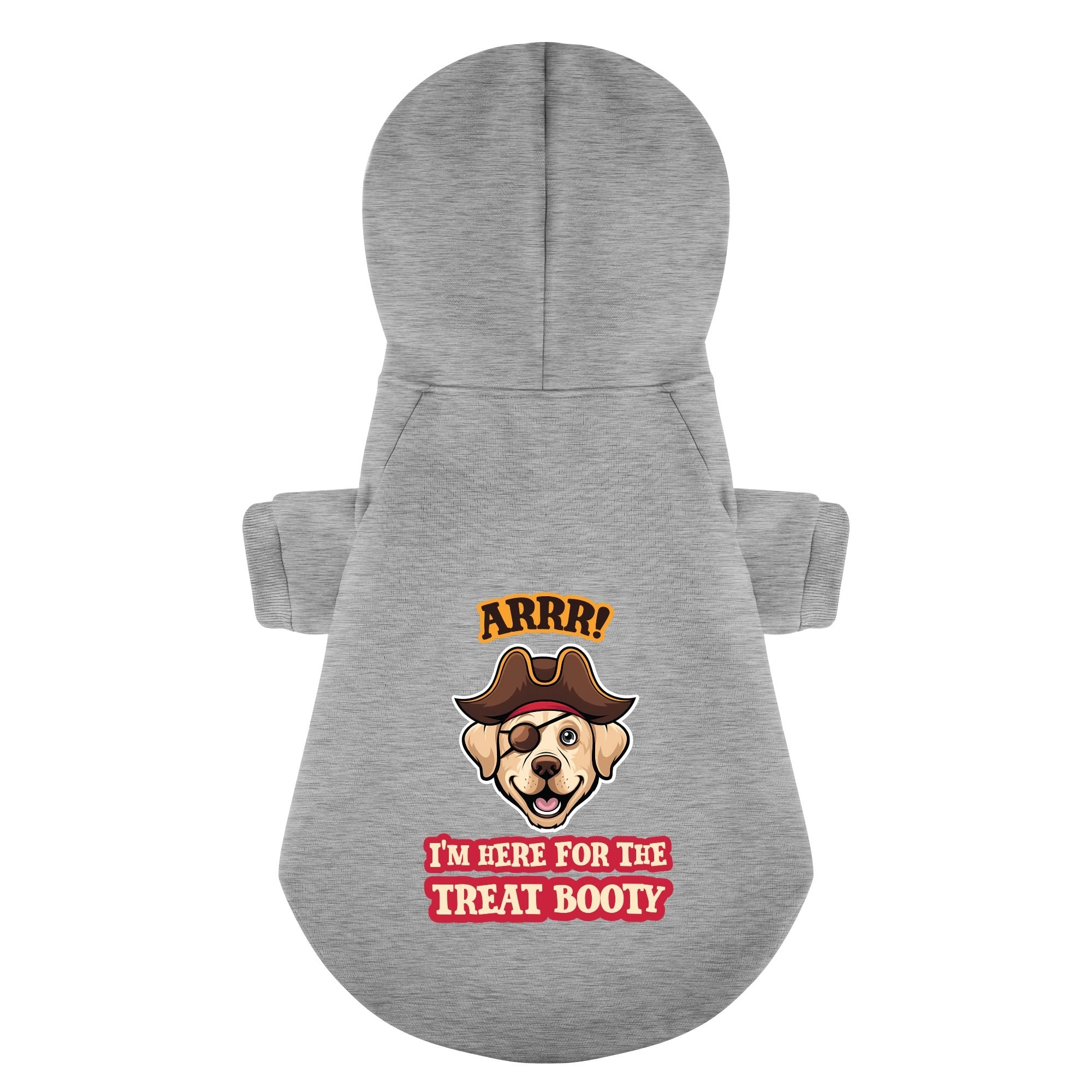Arrr! I’m Here for the Treat Booty - Labrador Hoodie - Dog Clothes