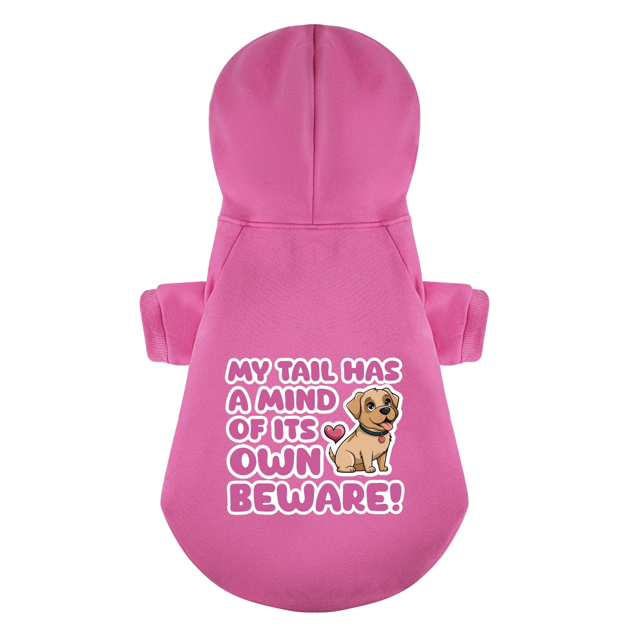 My Tail Has a Mind of Its Own… Beware! - Labrador Hoodie - Dog Clothes