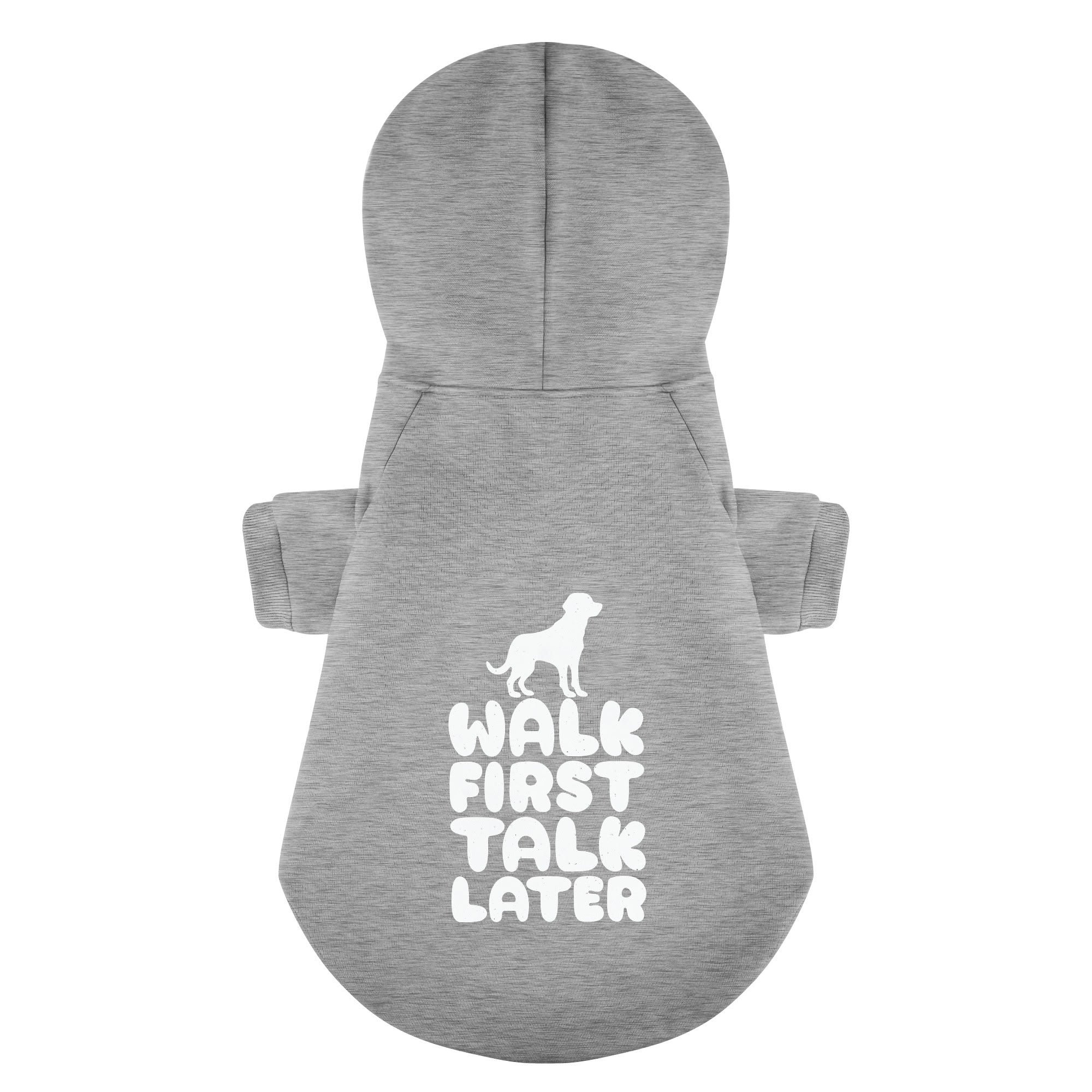 Walk First, Talk Later - Labrador Hoodie - Dog Clothes