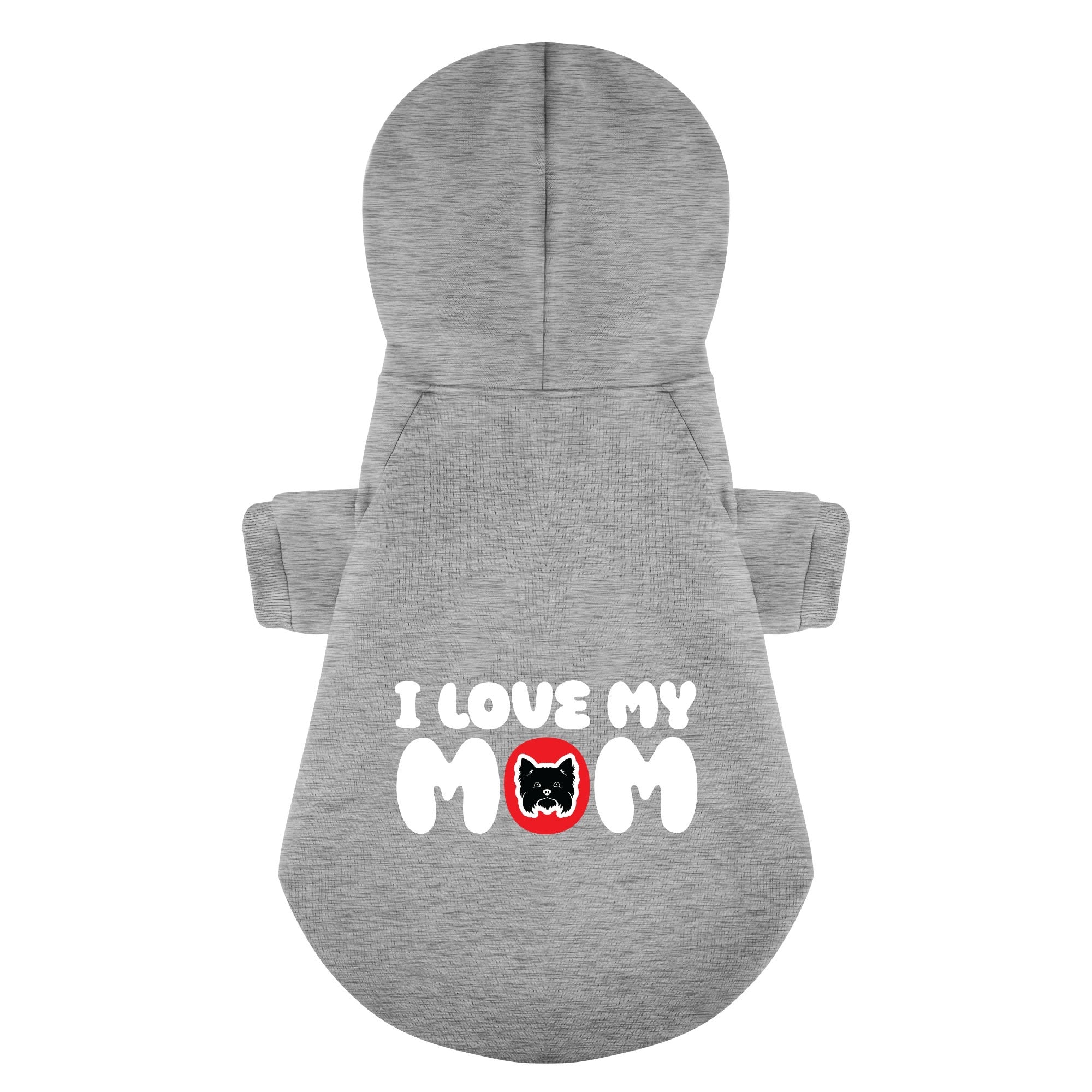 I LOVE MY MOM - Yorkie Hoodie - Dog Clothes