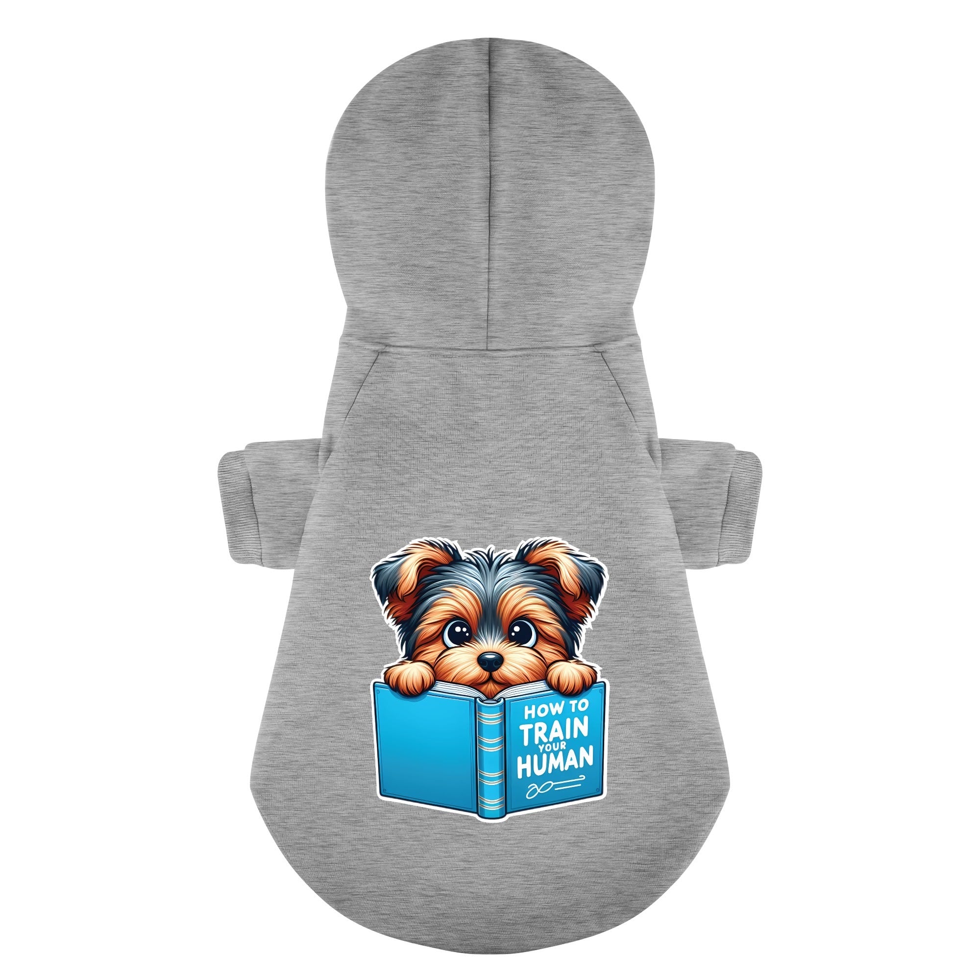 How to Train Your Human - Yorkie Hoodie - Dog Clothes