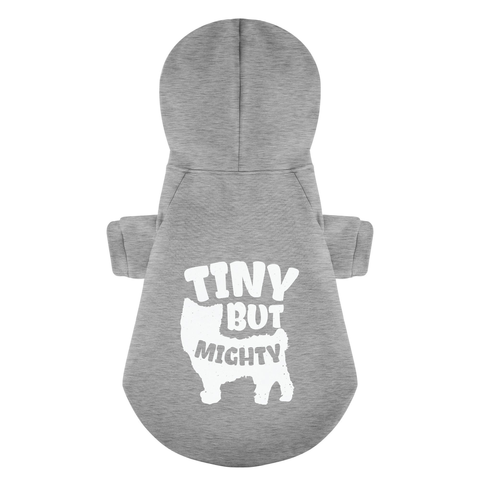 Tiny but mighty - Yorkie Hoodie - Dog Clothes