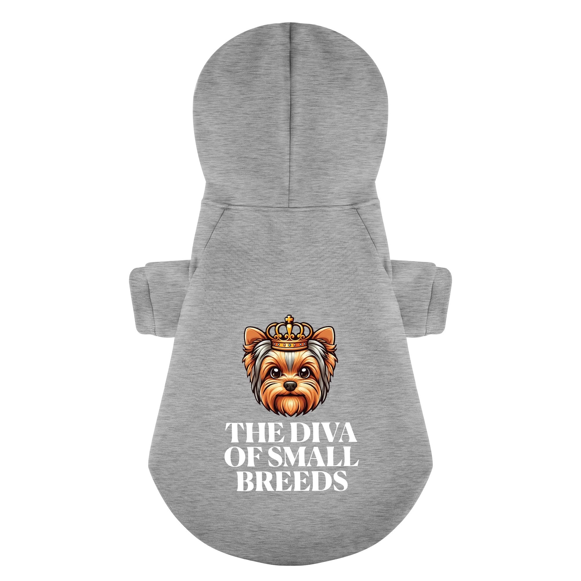 The diva of small breeds - Yorkie Hoodie - Dog Clothes