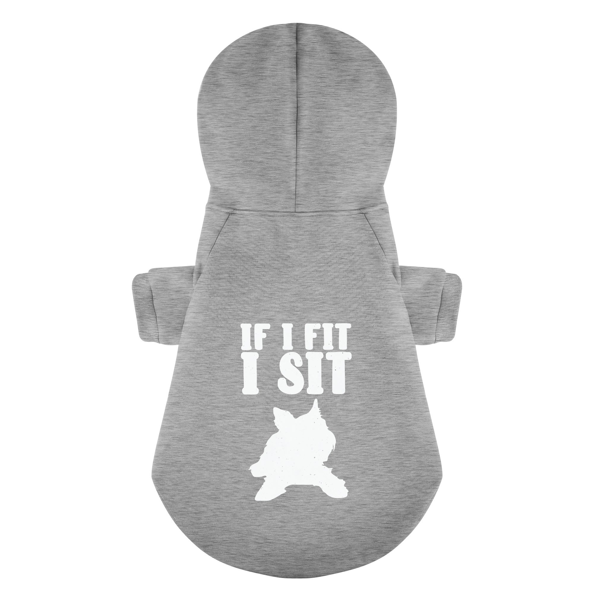 If I fit, I sit - Yorkie Hoodie - Dog Clothes