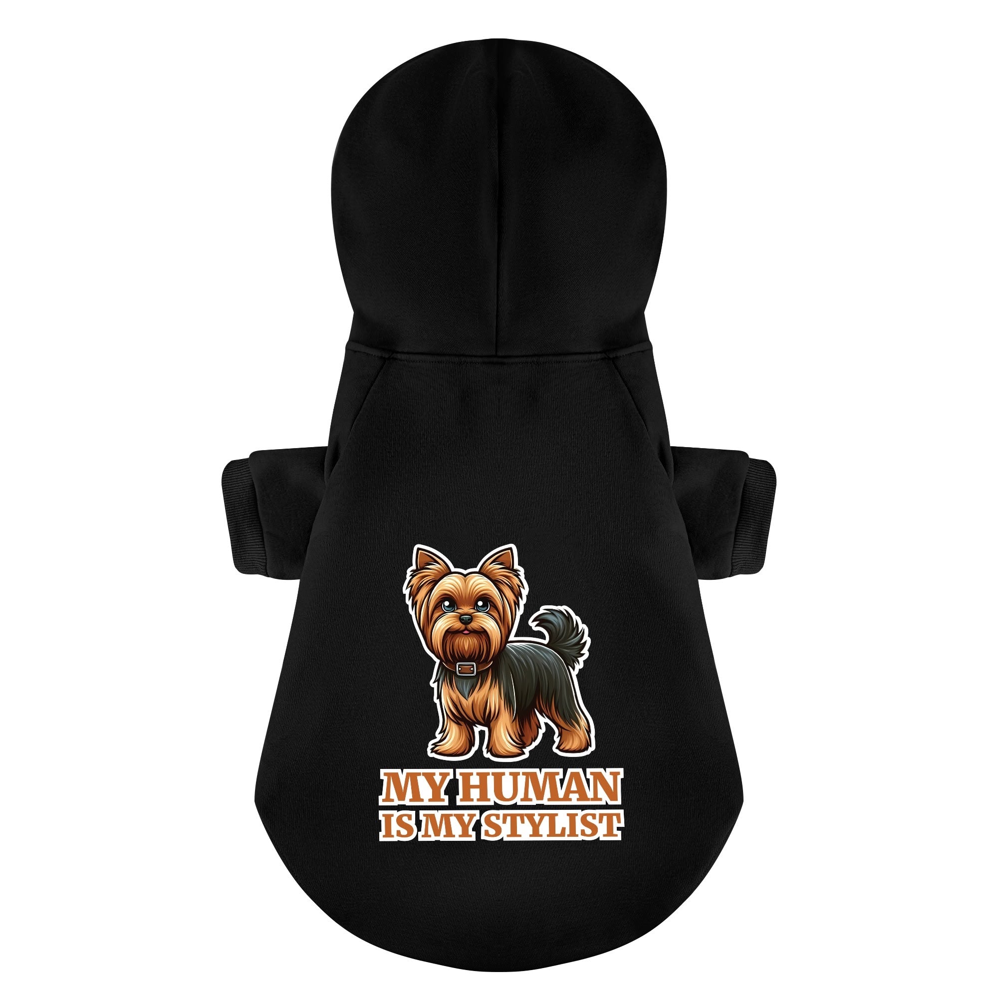 My Human is My Stylist - Yorkie Hoodie - Dog Clothes