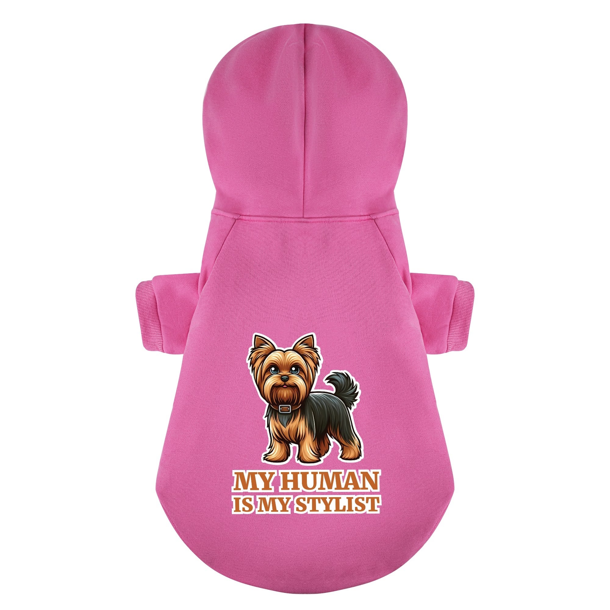 My Human is My Stylist - Yorkie Hoodie - Dog Clothes