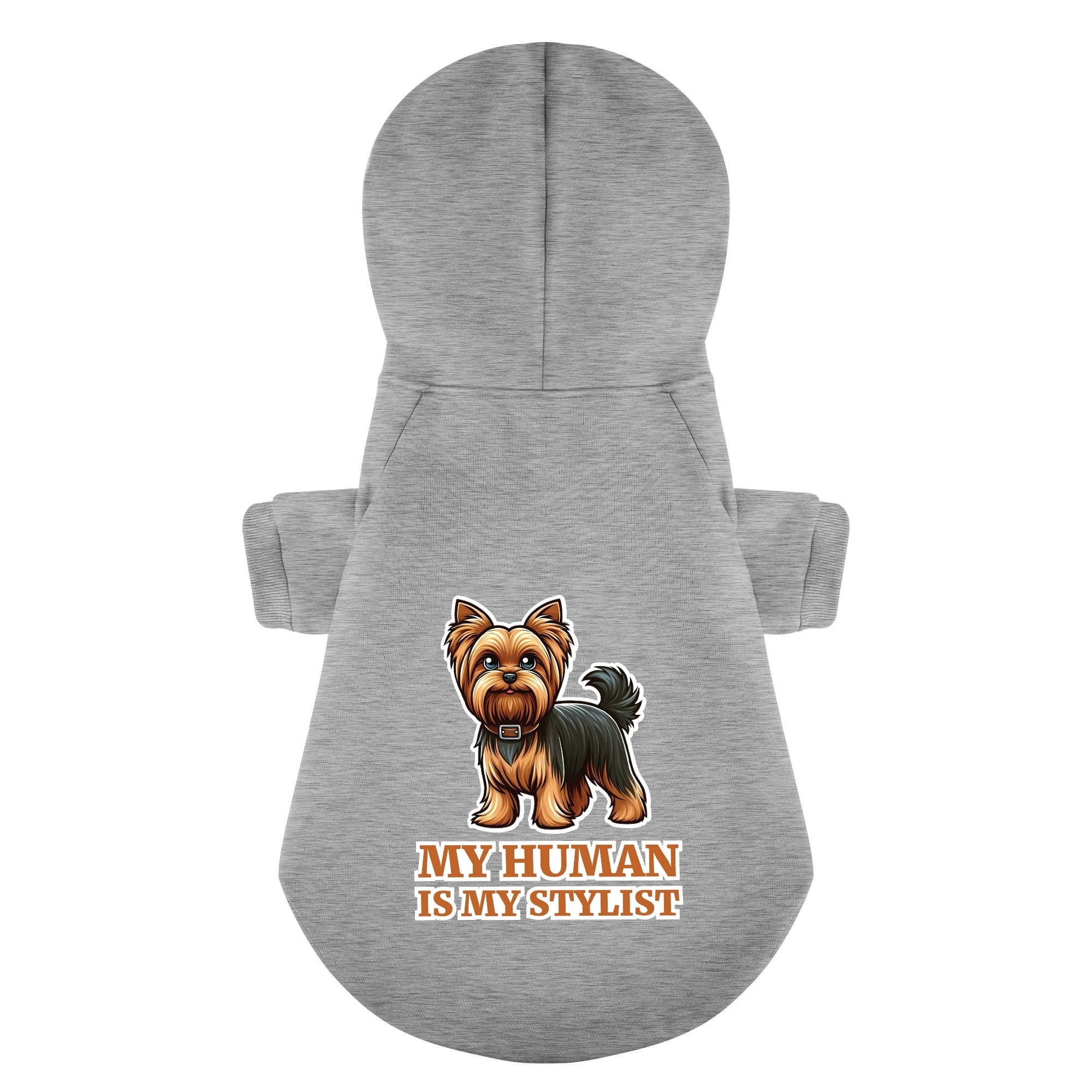 My Human is My Stylist - Yorkie Hoodie - Dog Clothes