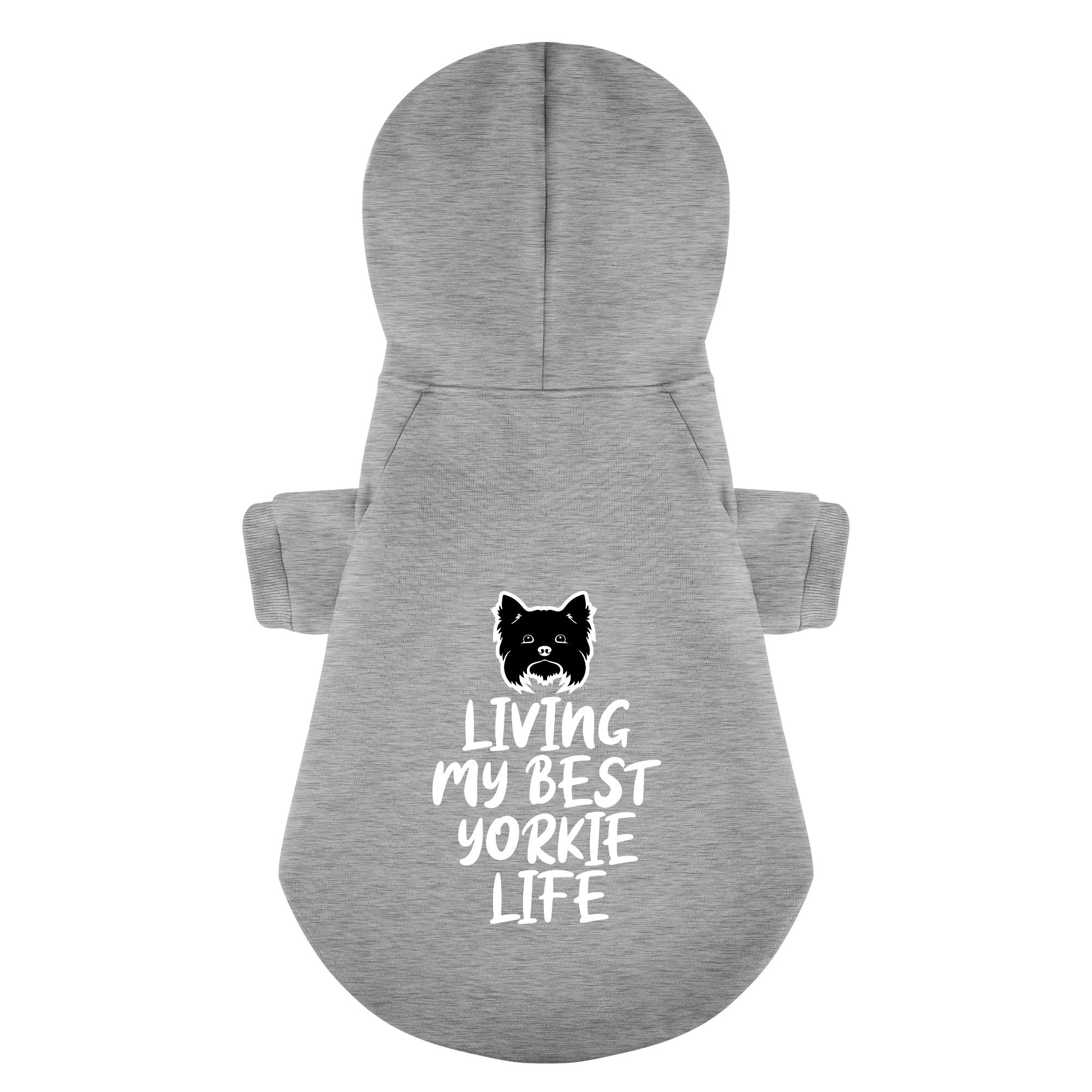 LIVING MY BEST YORKIE LIFE - Yorkie Hoodie - Dog Clothes