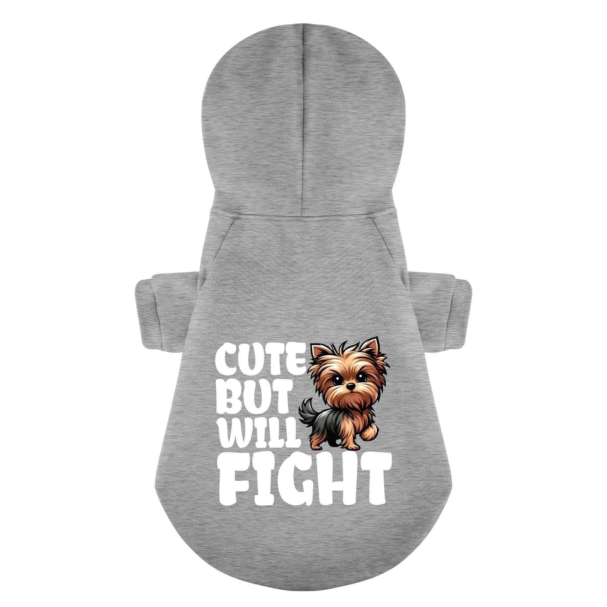 Cute but will fight - Yorkie Hoodie - Dog Clothes