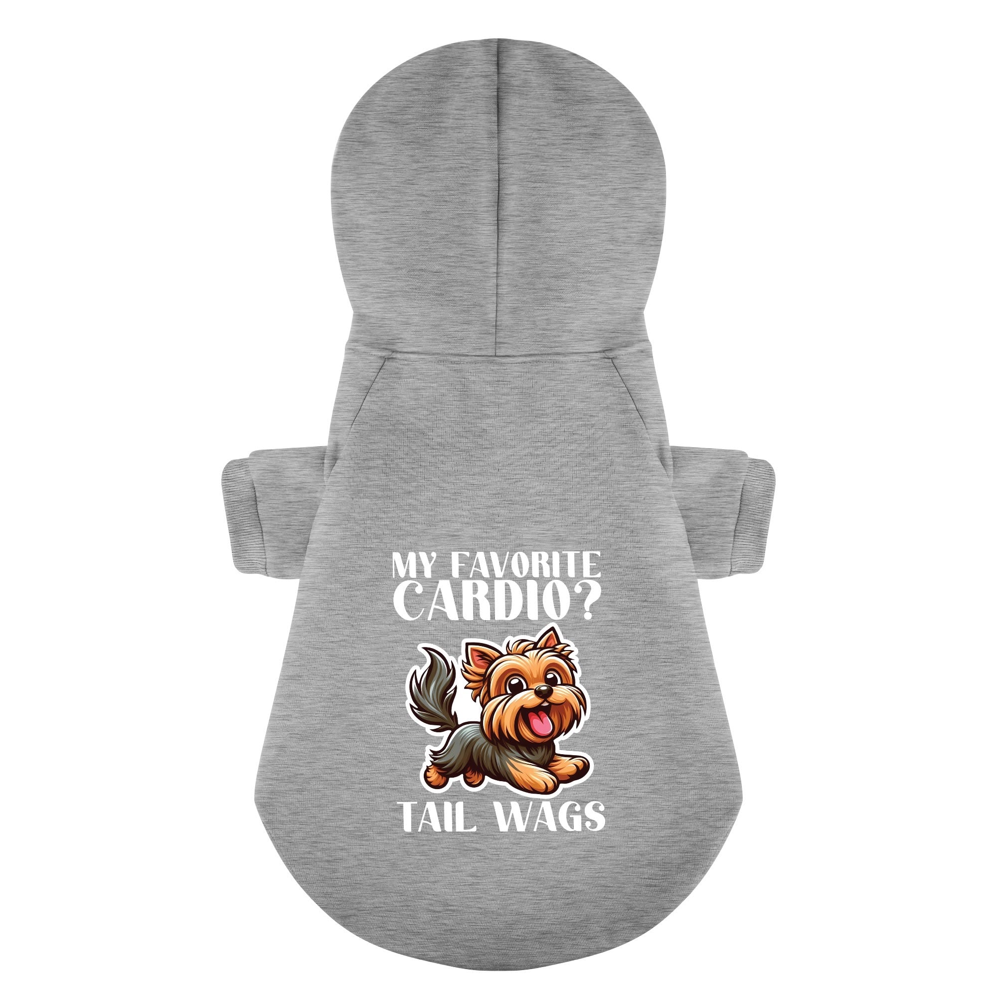 My favorite cardio? Tail wags - Yorkie Hoodie - Dog Clothes