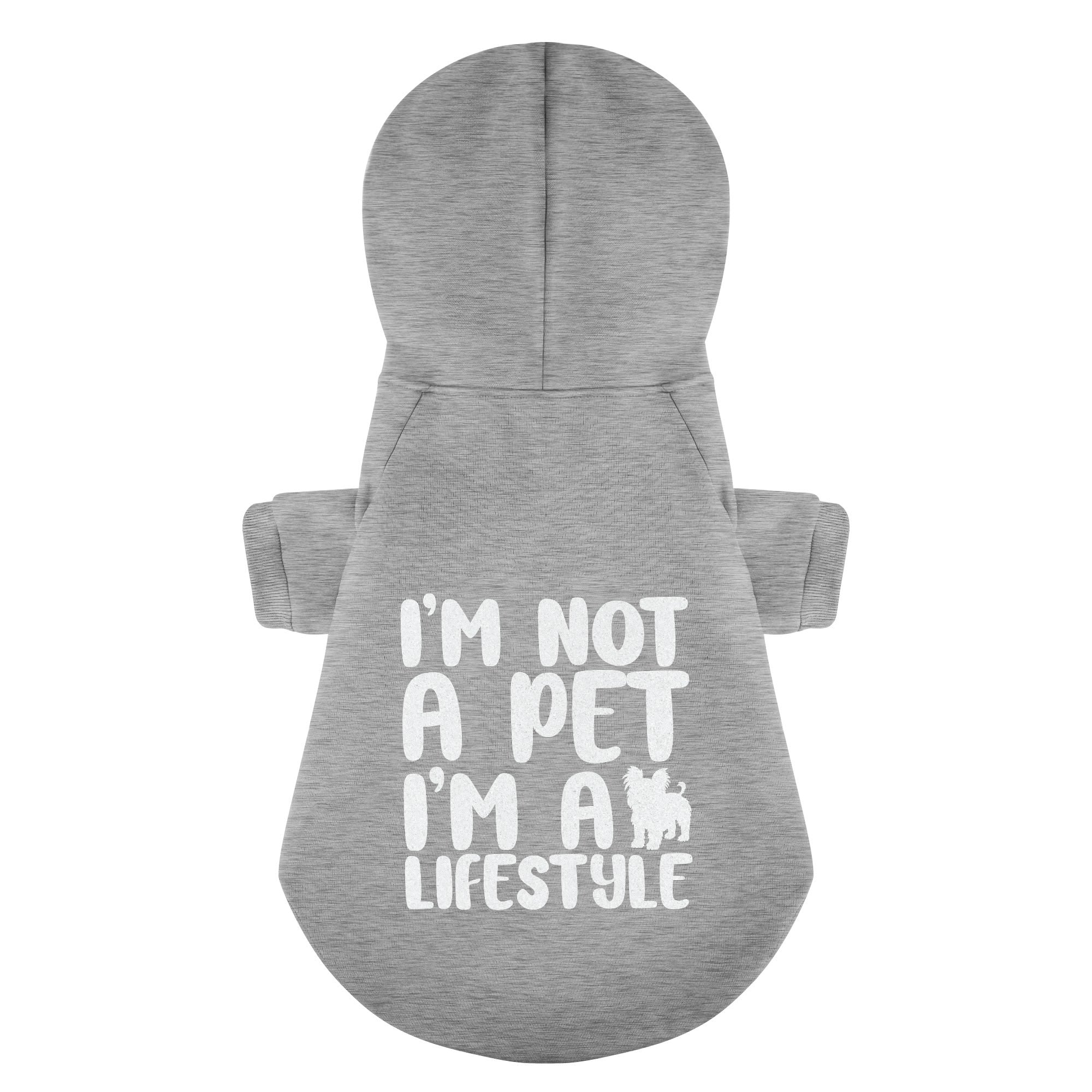I’m not a pet… I’m a lifestyle - Yorkie Hoodie - Dog Clothes