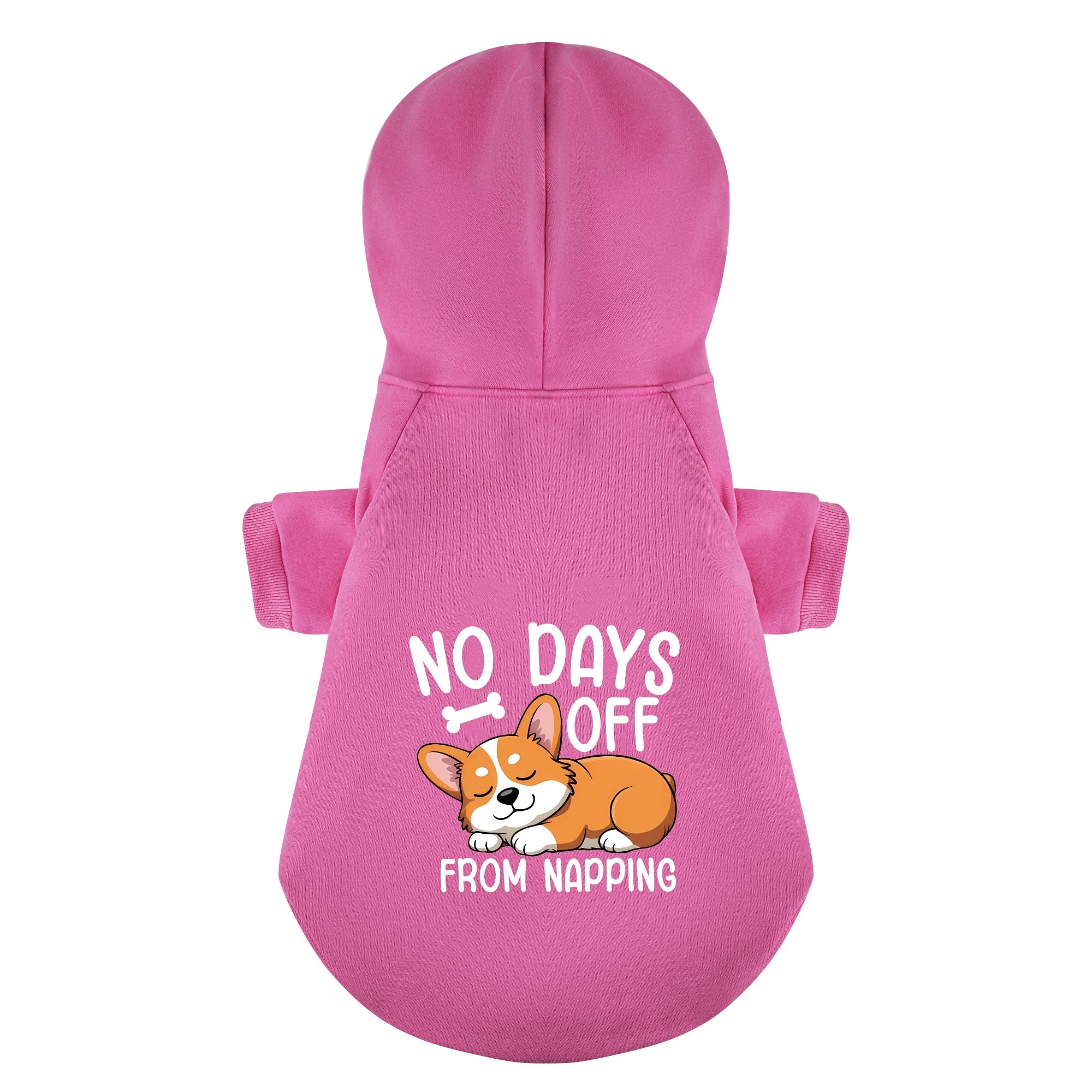No Days Off (From Napping) - Corgi Hoodie - Dog Clothes