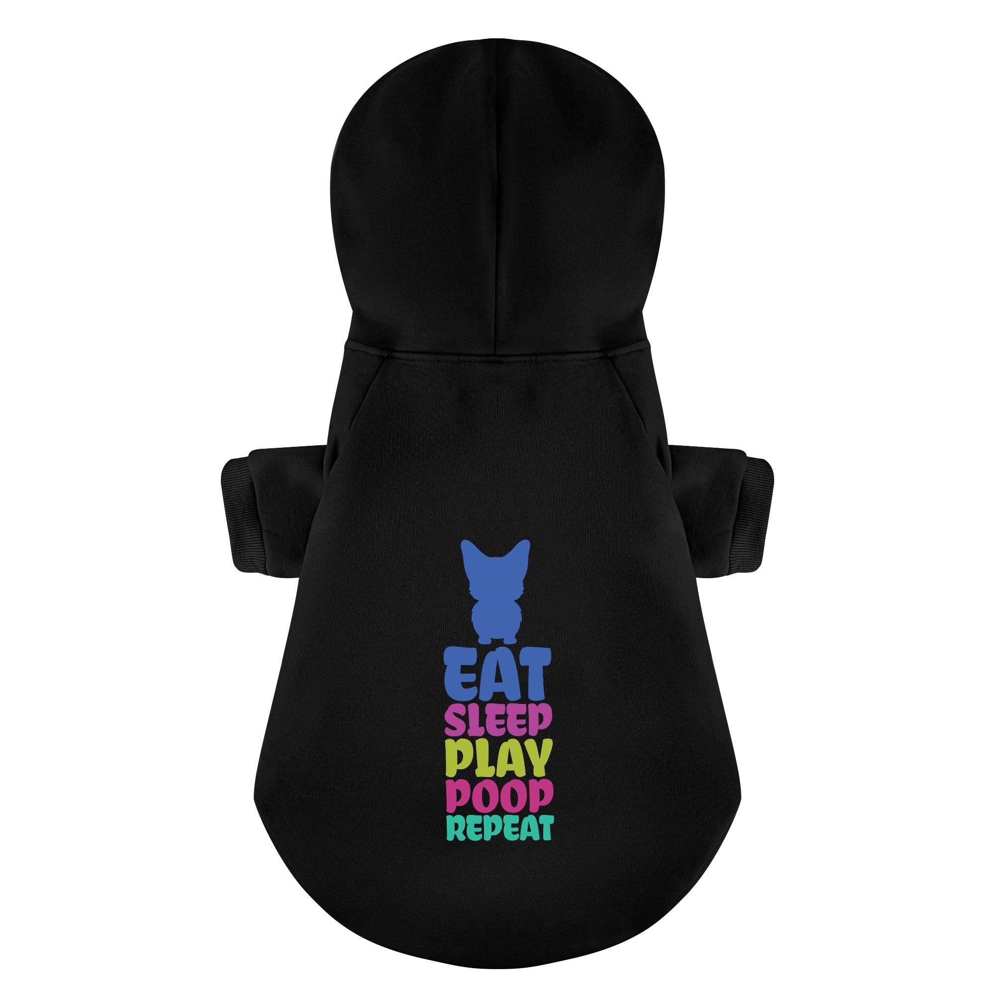 EAT, SLEEP, PLAY, POOP, REPEAT - Corgi Hoodie - Dog Clothes