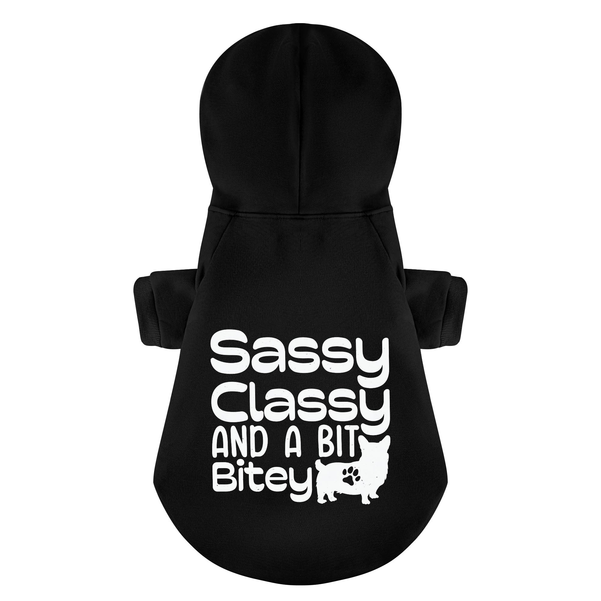 Sassy, classy, and a bit bitey - Corgi Hoodie - Dog Clothes
