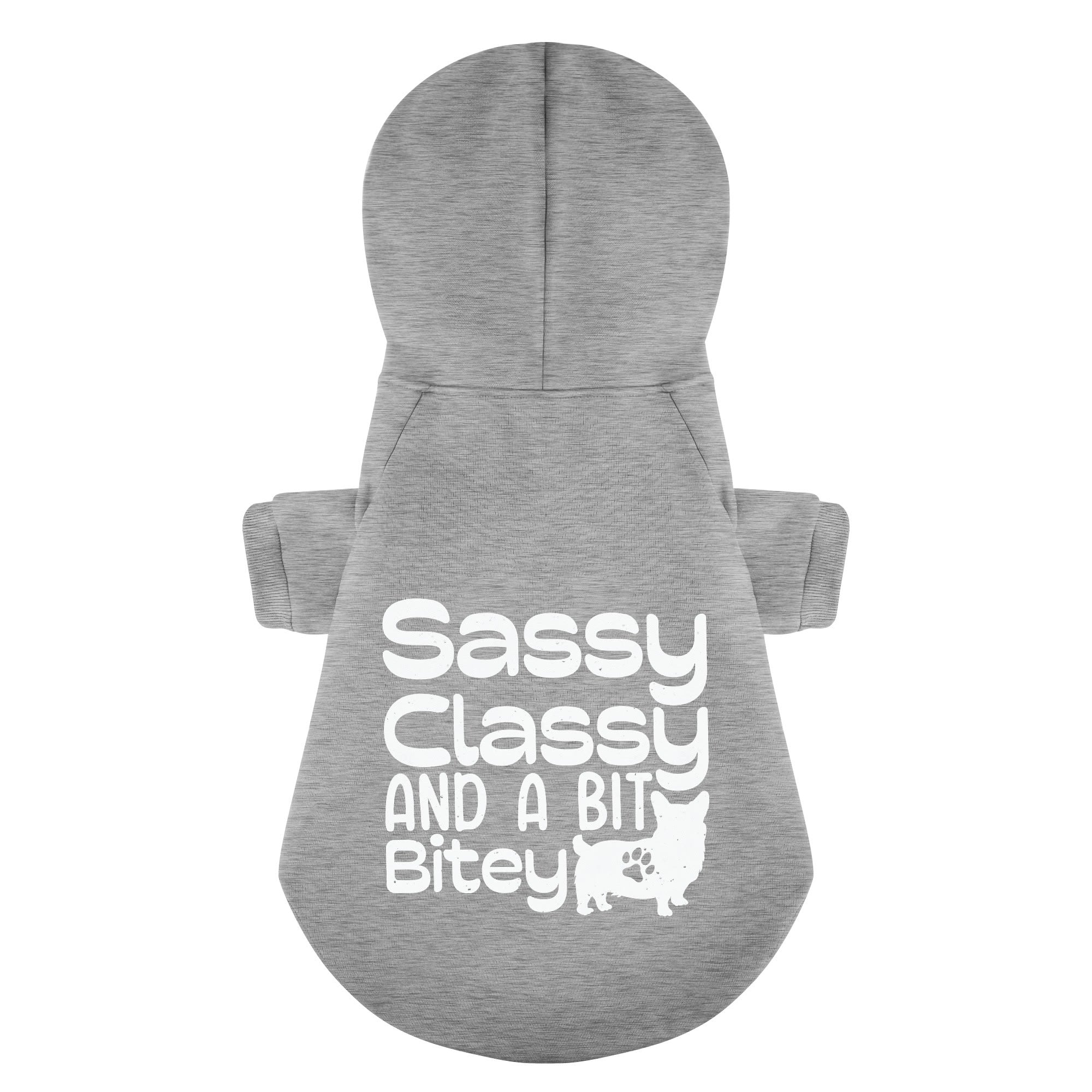 Sassy, classy, and a bit bitey - Corgi Hoodie - Dog Clothes