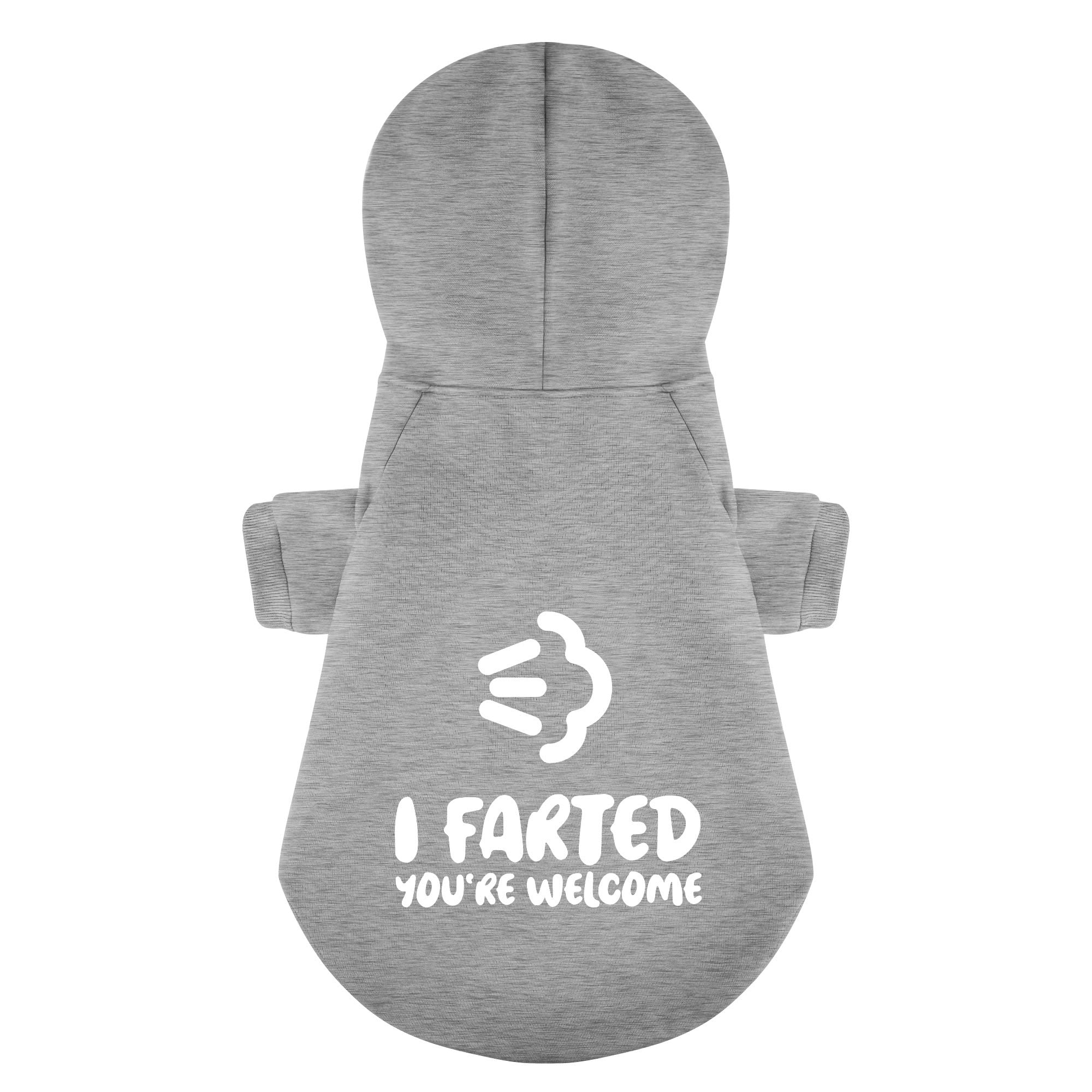 I Farted. You’re Welcome – Dog Hoodie – Dog Clothes