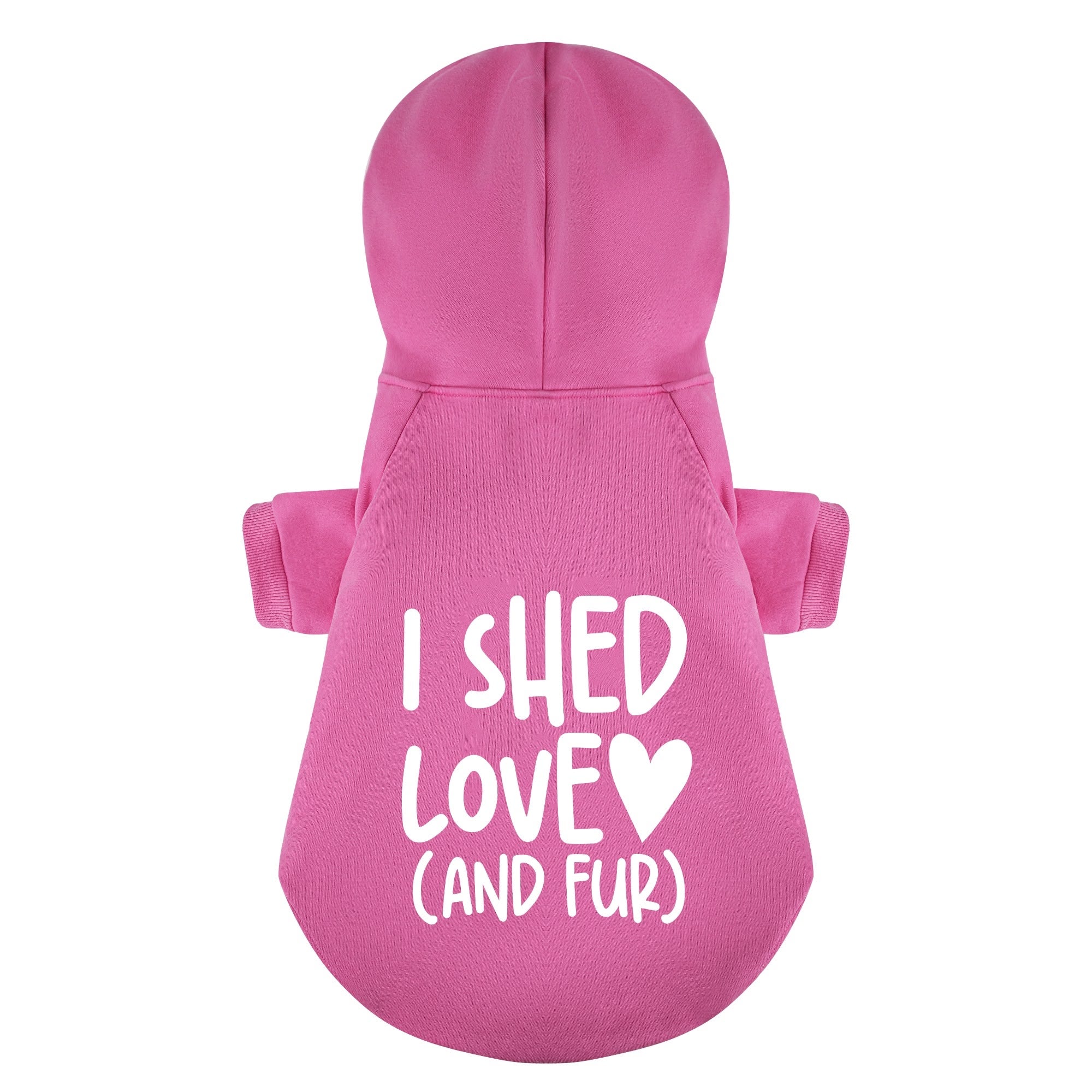 I Shed Love (And Fur) – Dog Hoodie – Dog Clothes