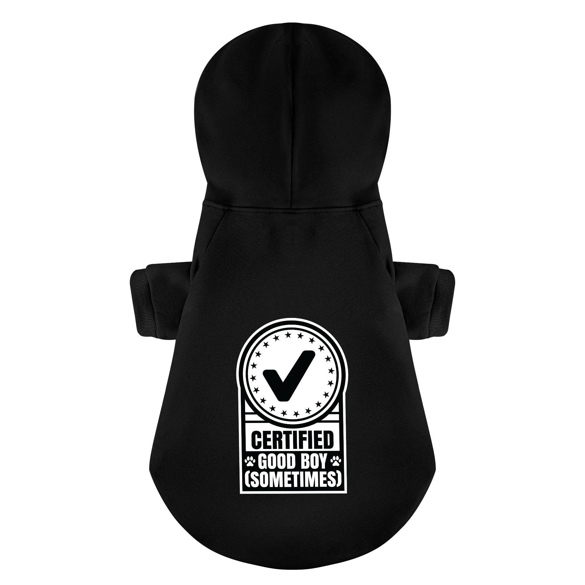 Certified Good Boy (Sometimes) – Dog Hoodie – Dog Clothes