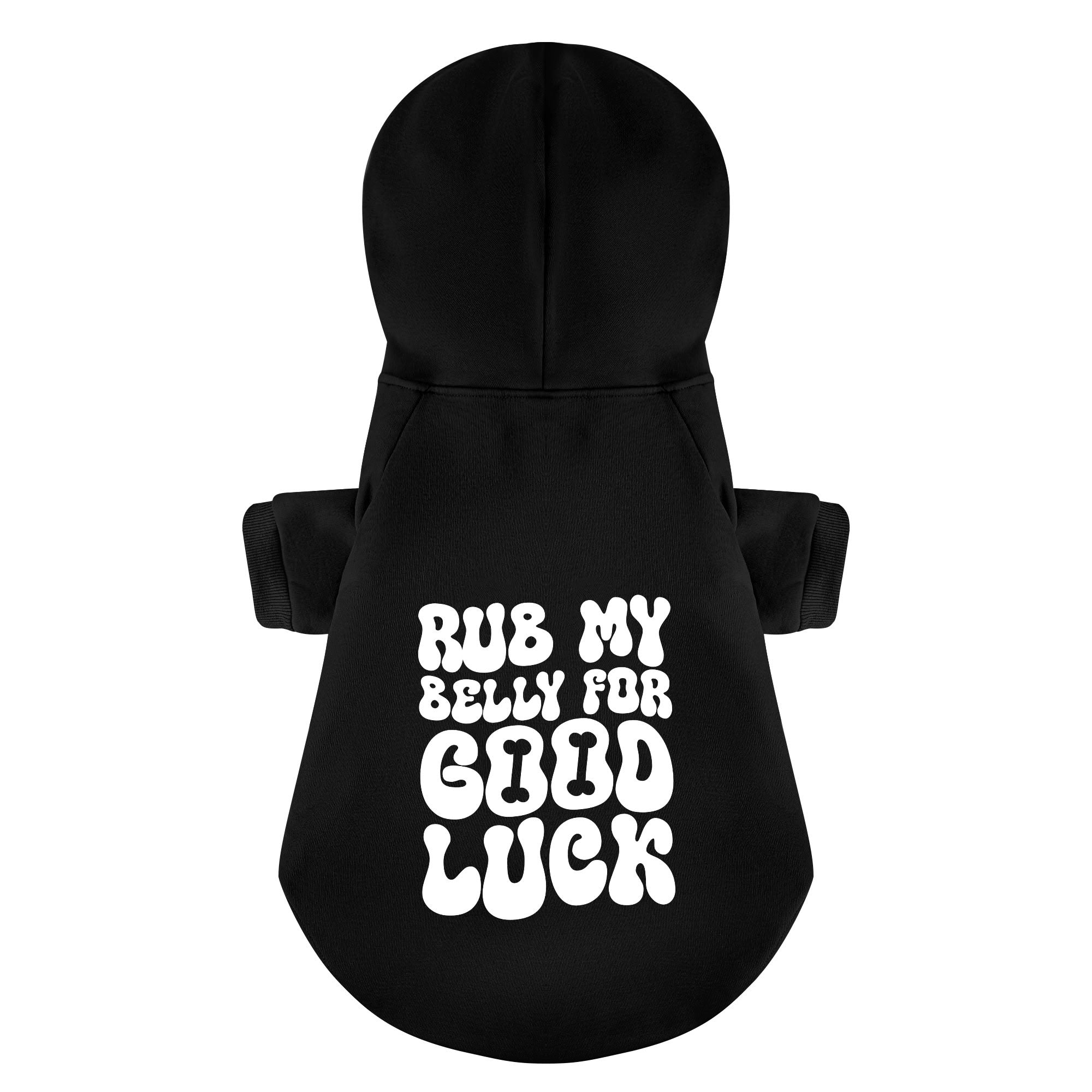 Rub My Belly for Good Luck – Dog Hoodie – Dog Clothes
