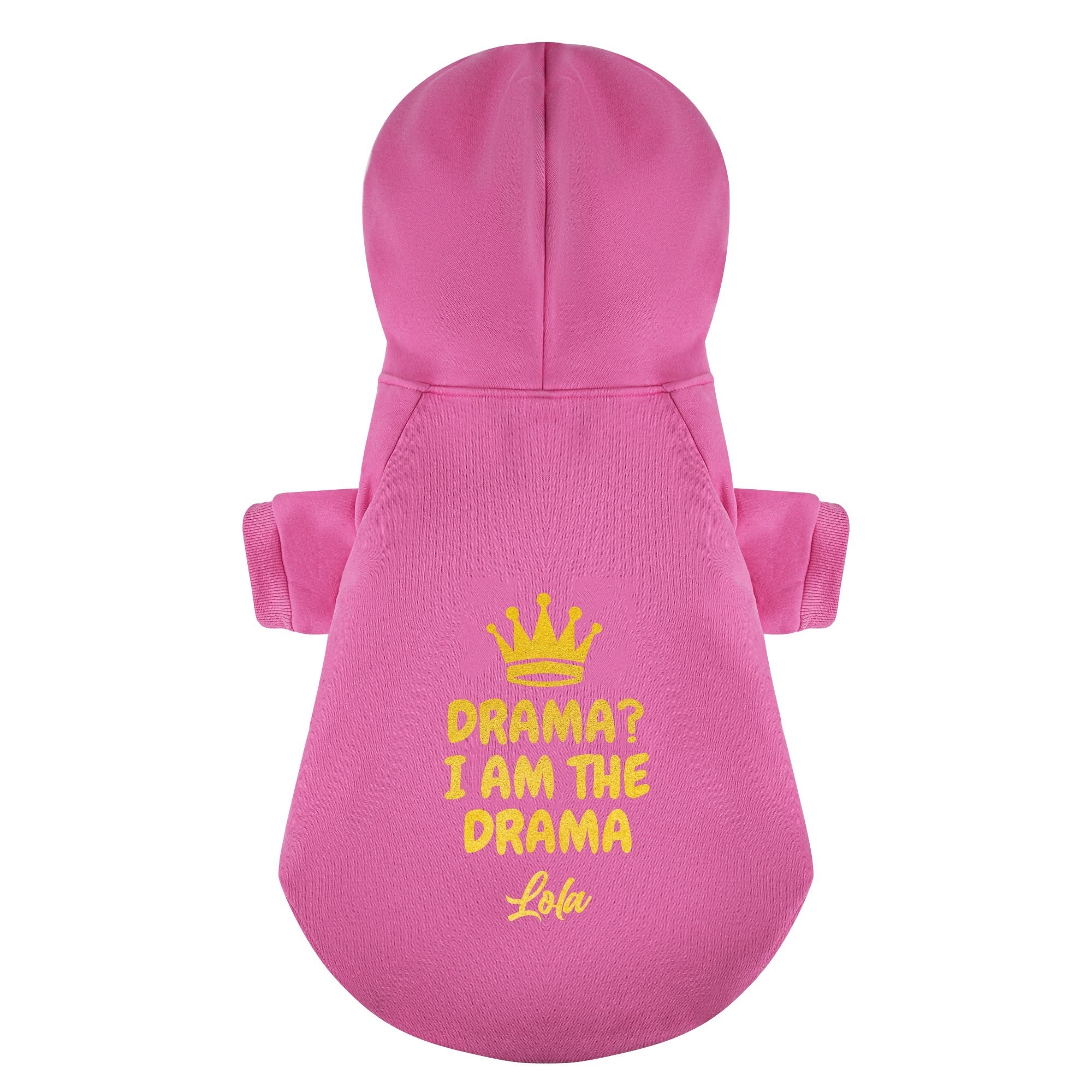 Drama? I Am the Drama - personalized hoodie with your dog name – dog hoodie – dog clothes