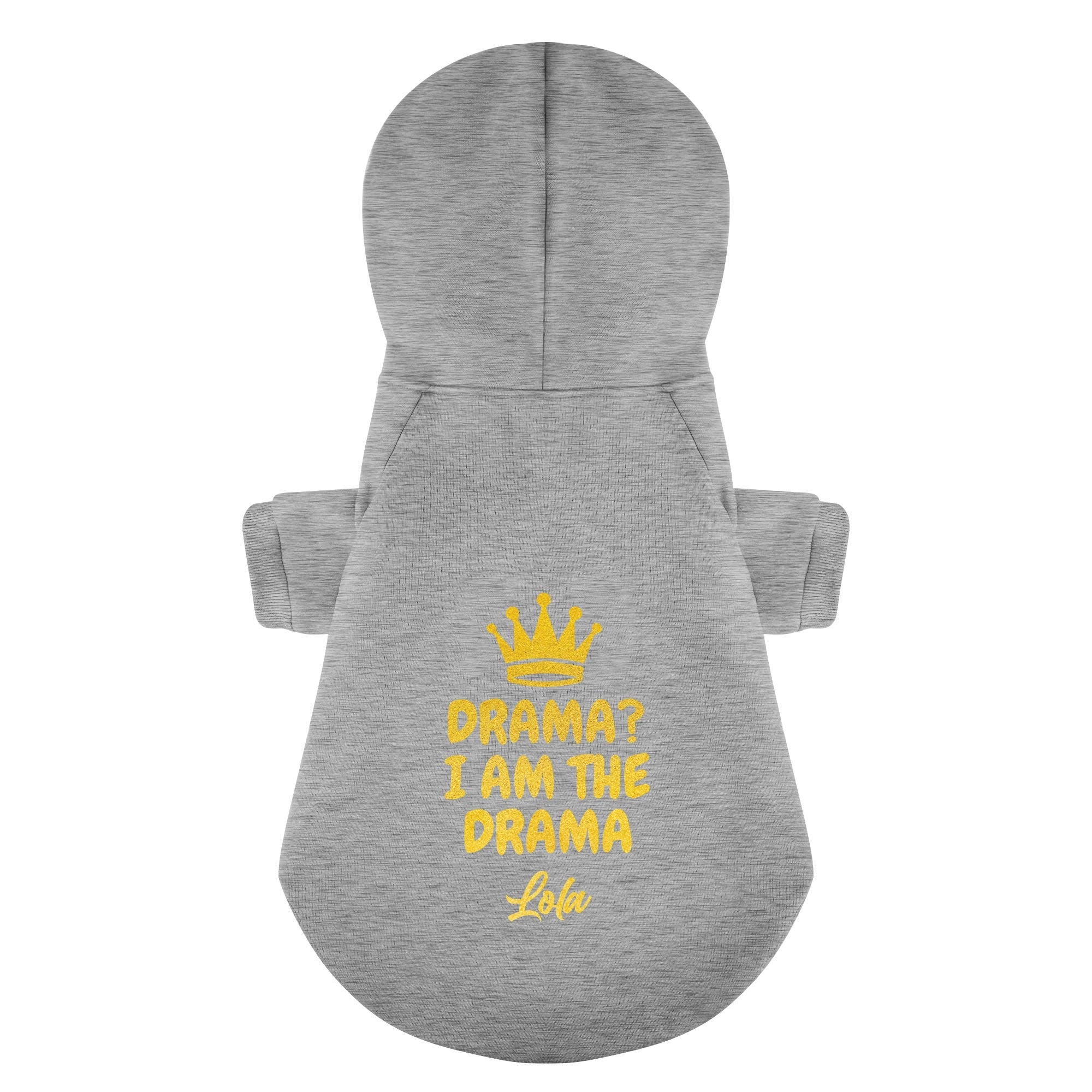 Drama? I Am the Drama - personalized hoodie with your dog name – dog hoodie – dog clothes
