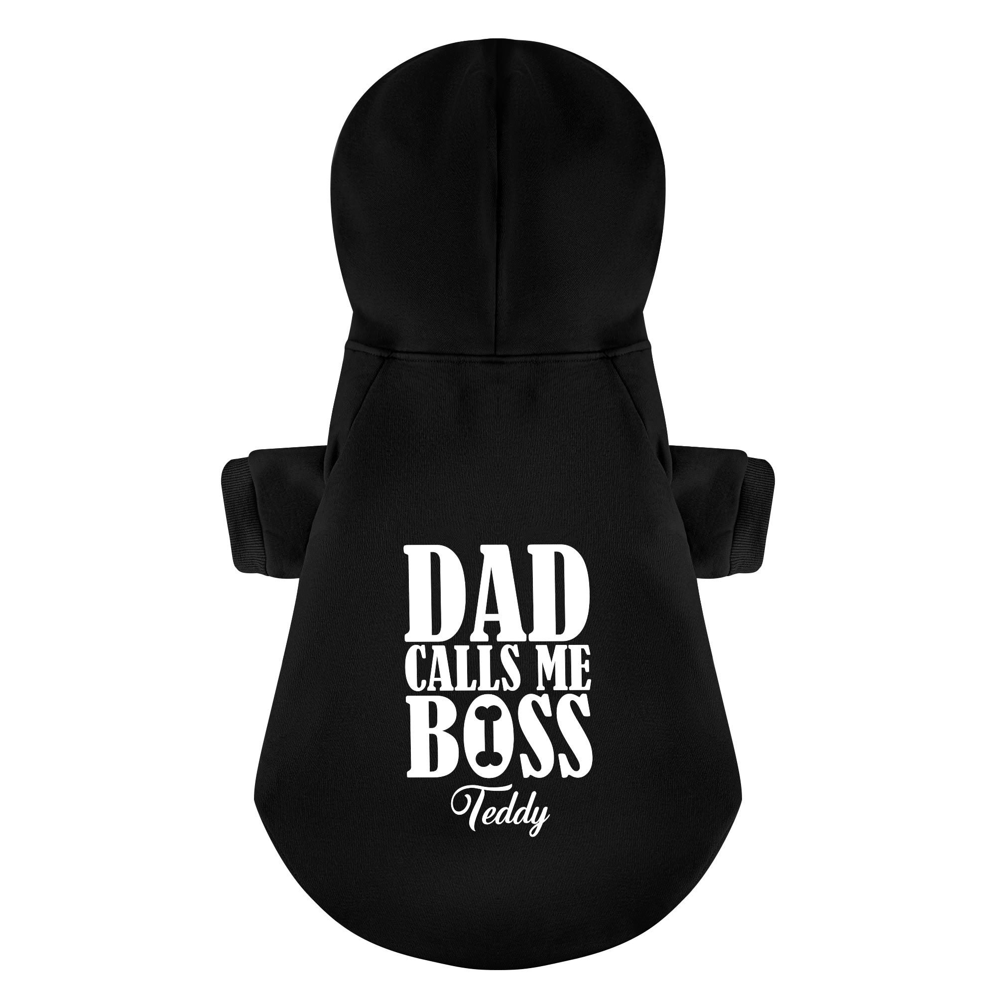 Dad Calls Me Boss - personalized hoodie with your dog name – dog hoodie – dog clothes