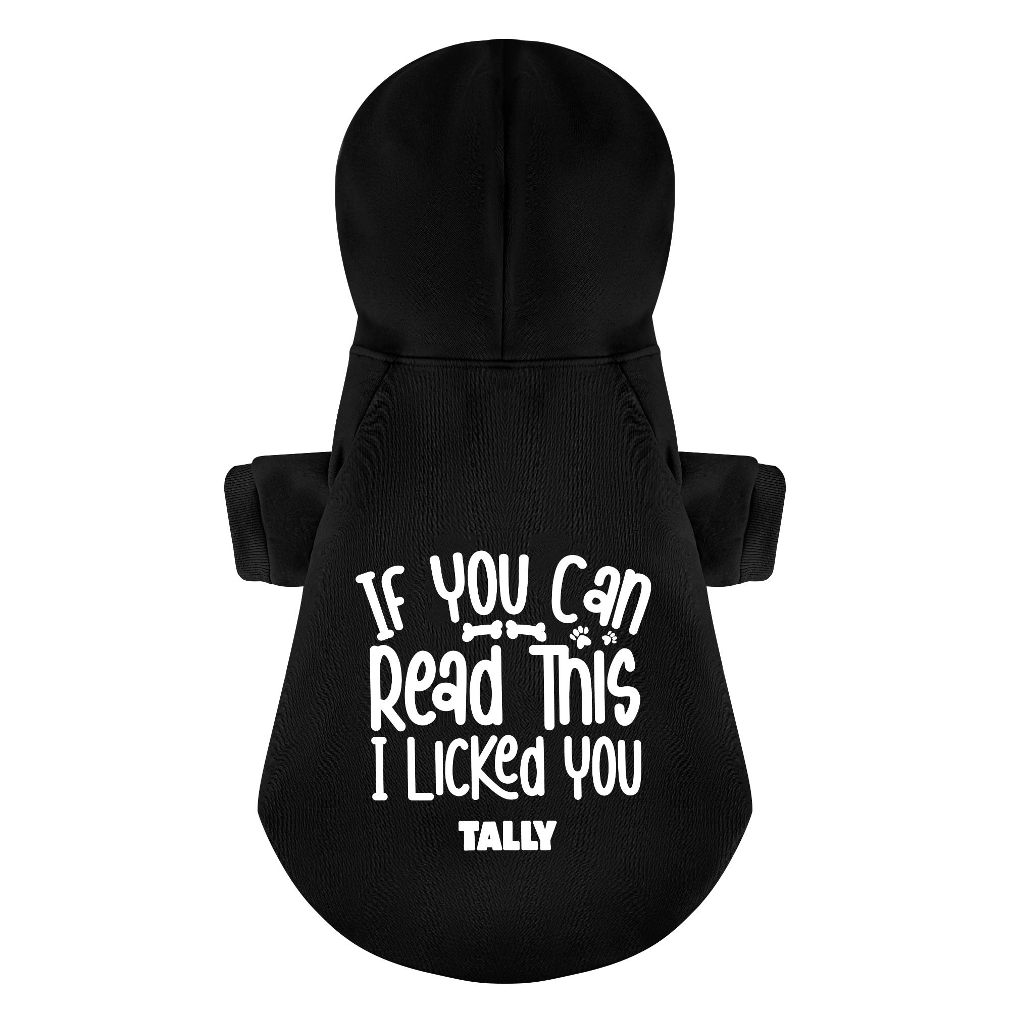 If You Can Read This, I Licked You - personalized hoodie with your dog name – dog hoodie – dog clothes